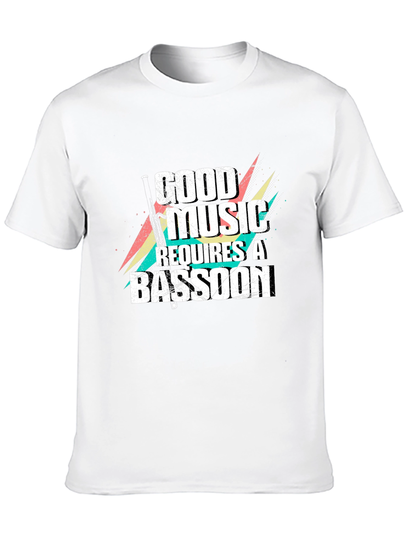 Good Music Requires a Bassoon Black T-Shirt