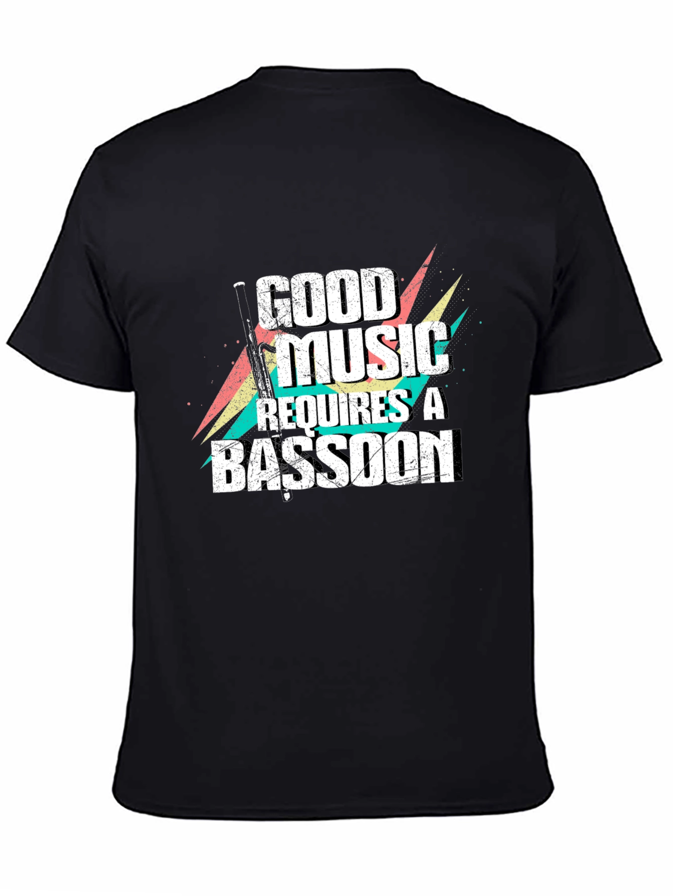 Good Music Requires a Bassoon Black T-Shirt