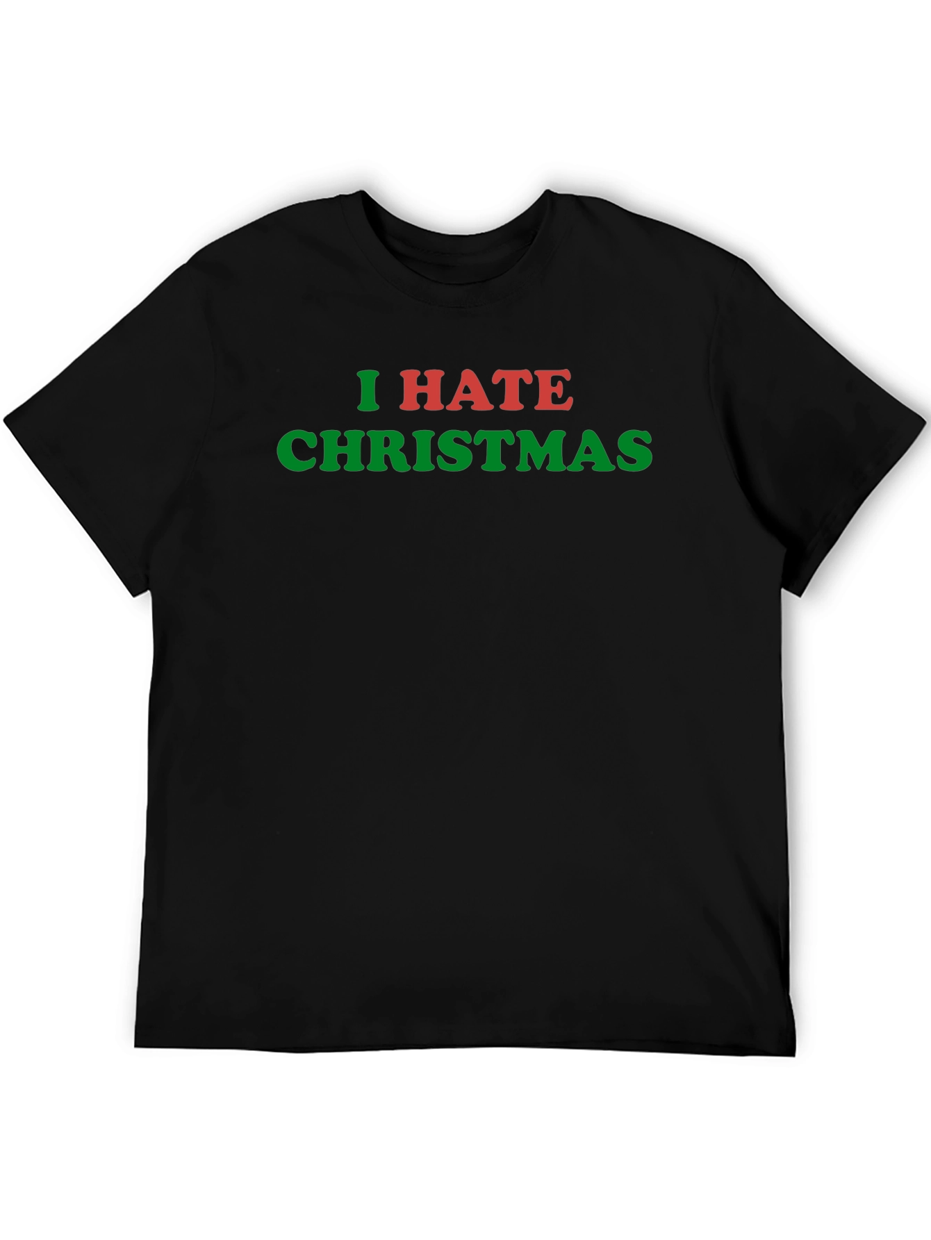 I Hate Christmas T-Shirt - Funny Holiday Anti-Christmas Tee