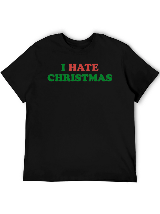 I Hate Christmas T-Shirt - Funny Holiday Anti-Christmas Tee