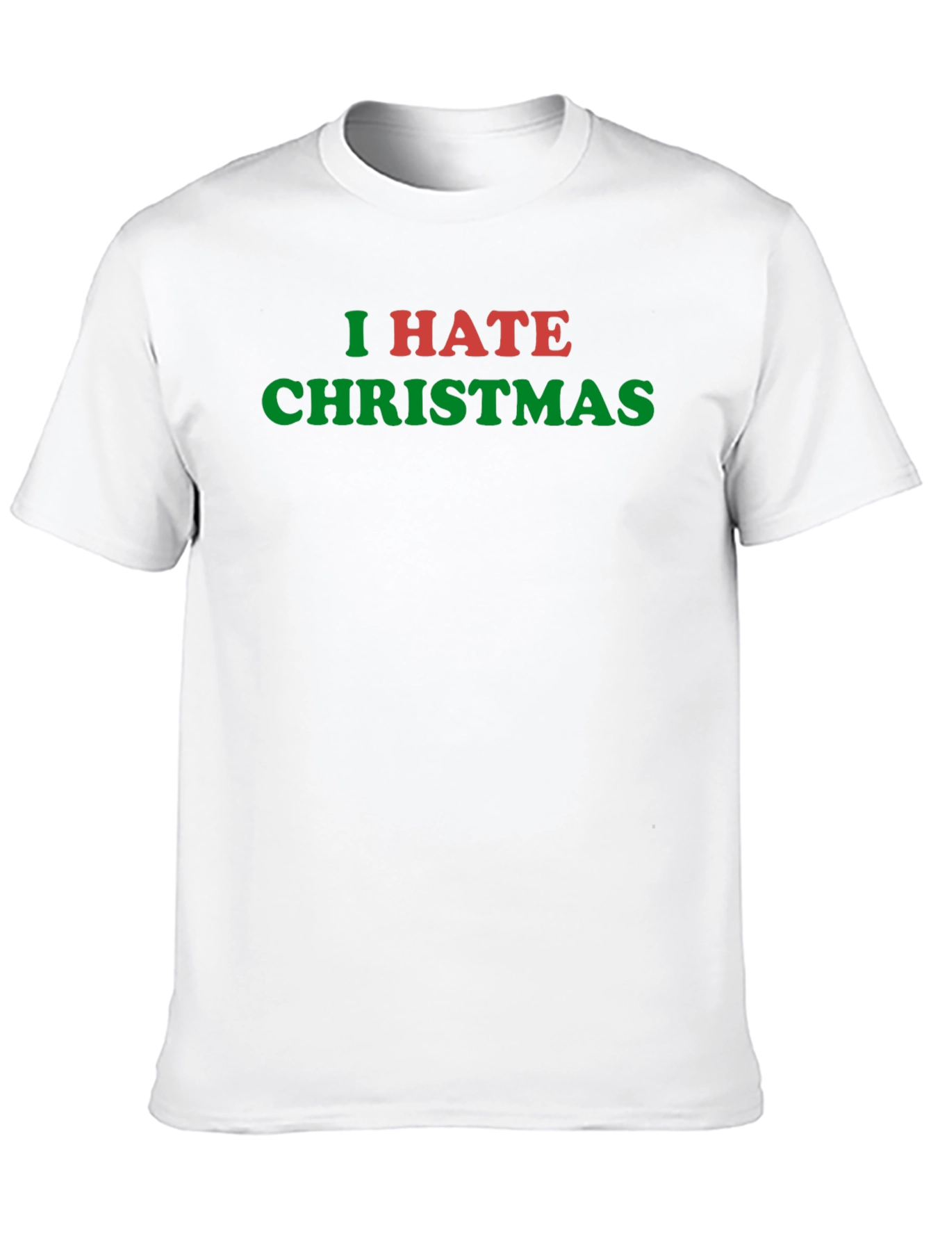 I Hate Christmas T-Shirt - Funny Holiday Anti-Christmas Tee