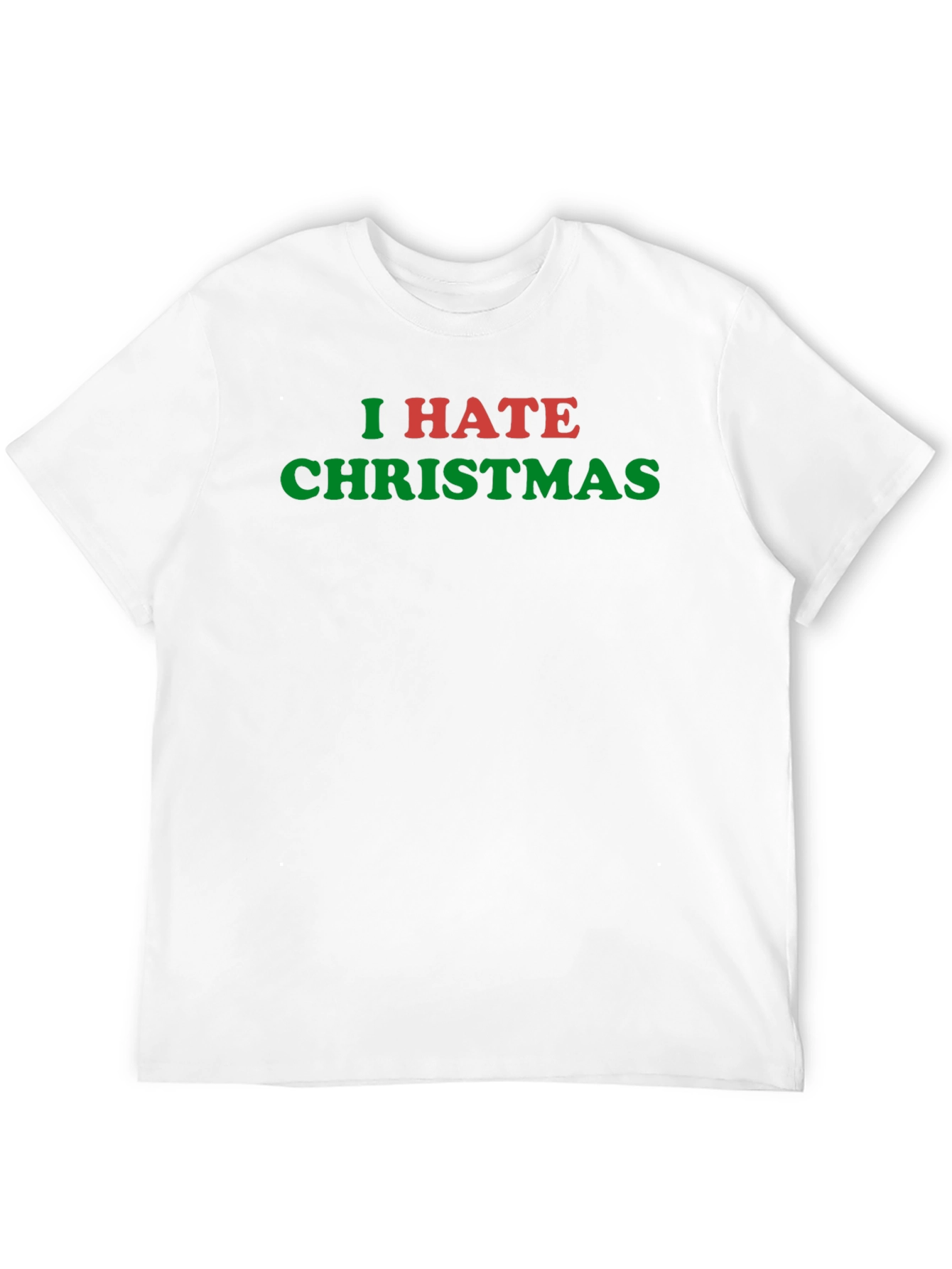 I Hate Christmas T-Shirt - Funny Holiday Anti-Christmas Tee