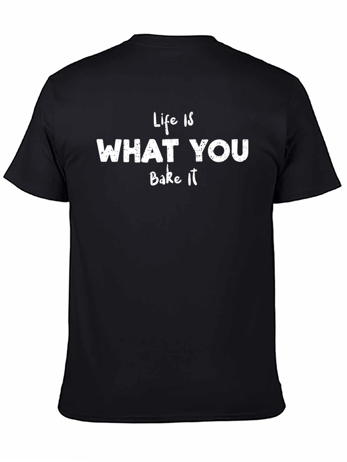 Life is What You Bake It Graphic Tee