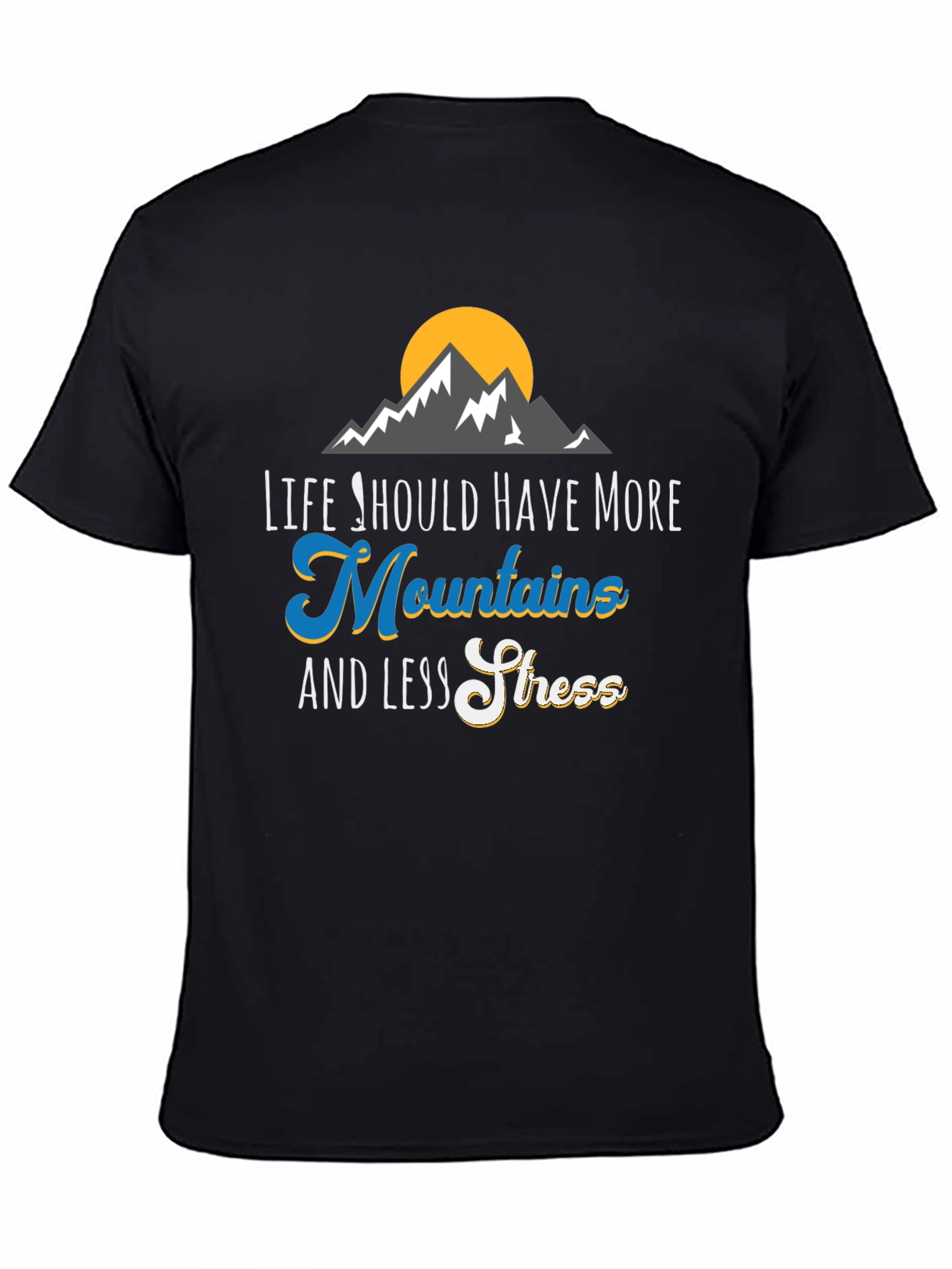 Mountains & Less Stress Graphic Tee