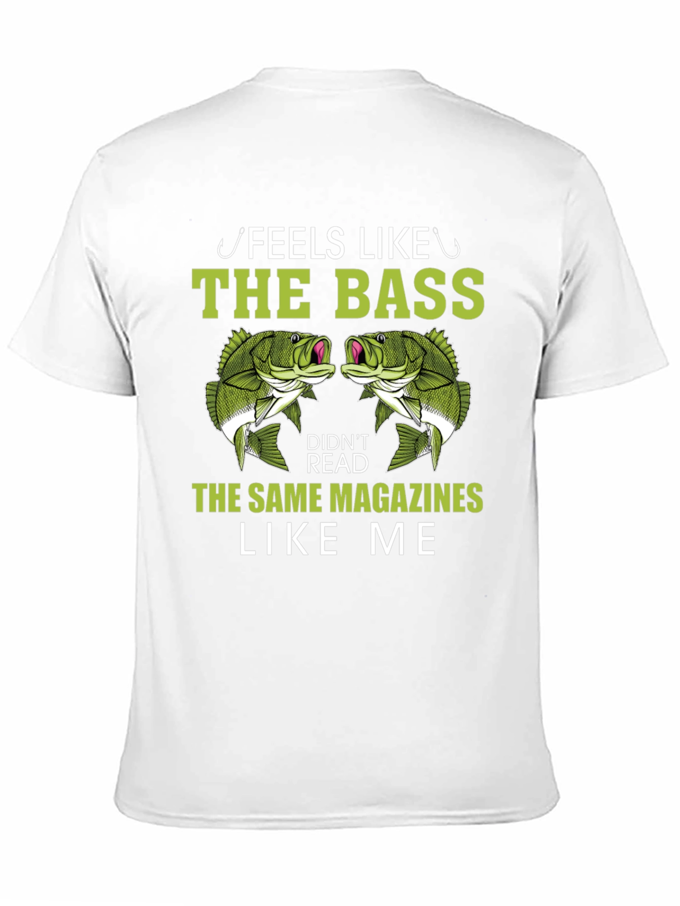 Funny Bass Fishing T-Shirt for Anglers