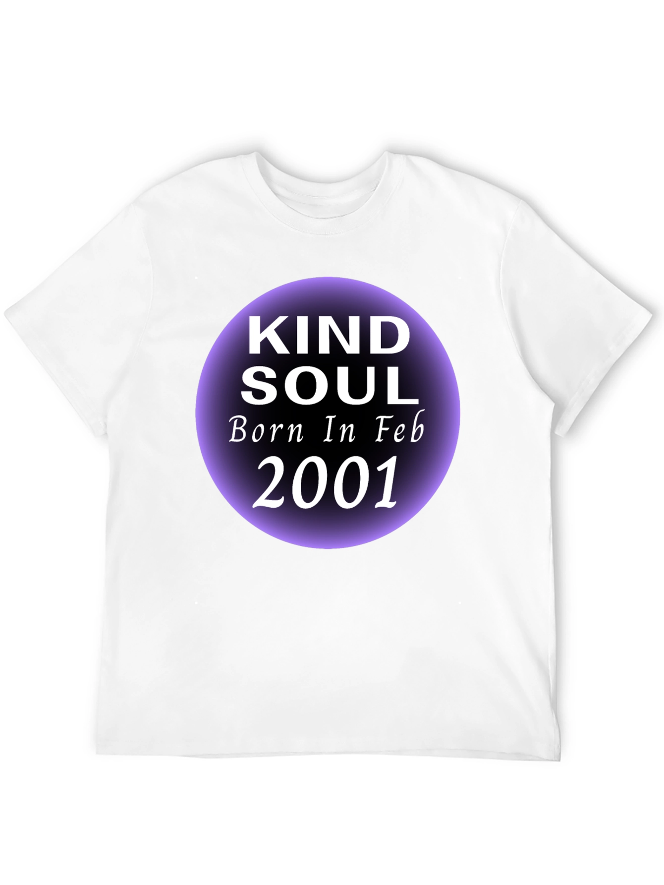 Kind Soul Born in Feb 2001 T-Shirt