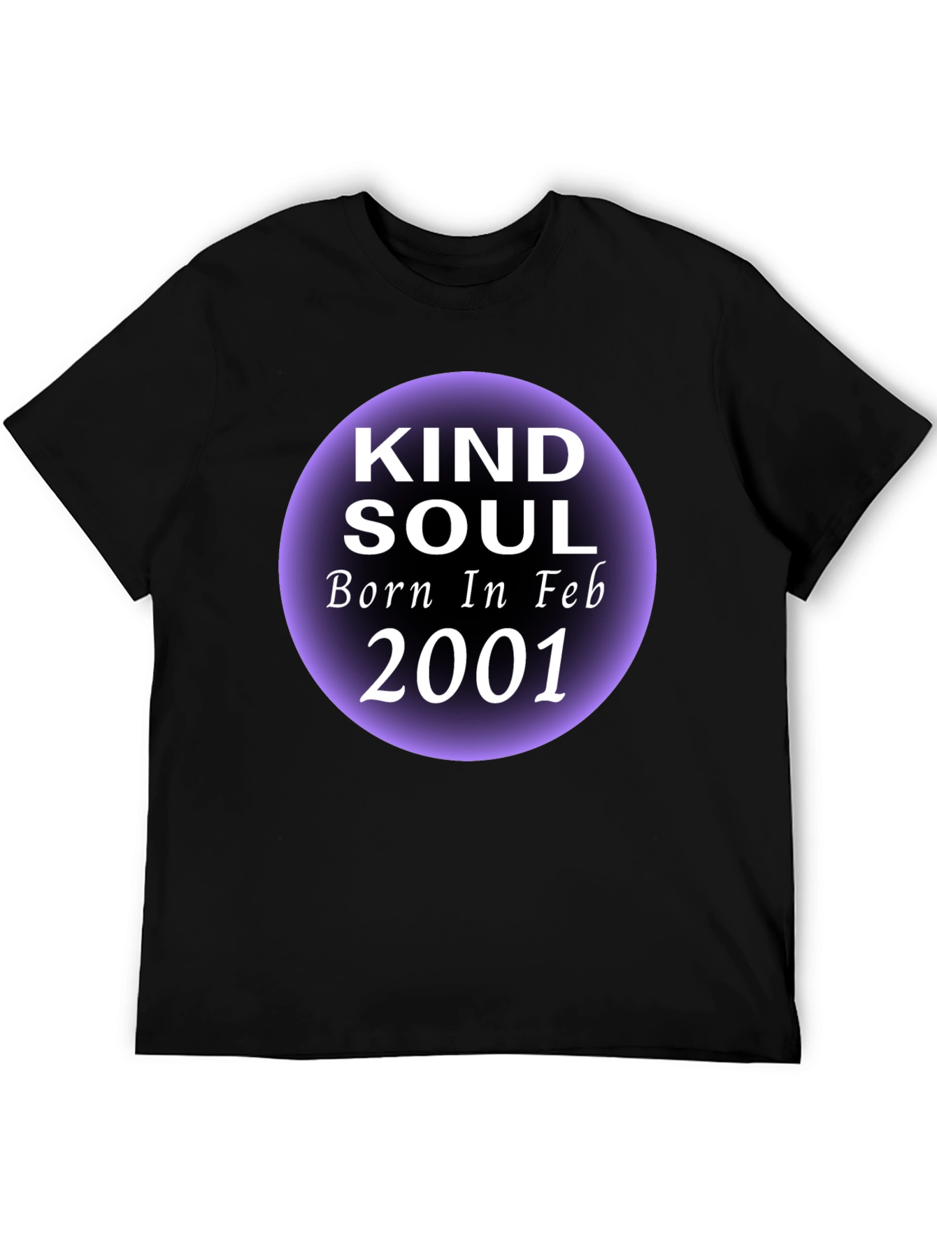Kind Soul Born in Feb 2001 T-Shirt