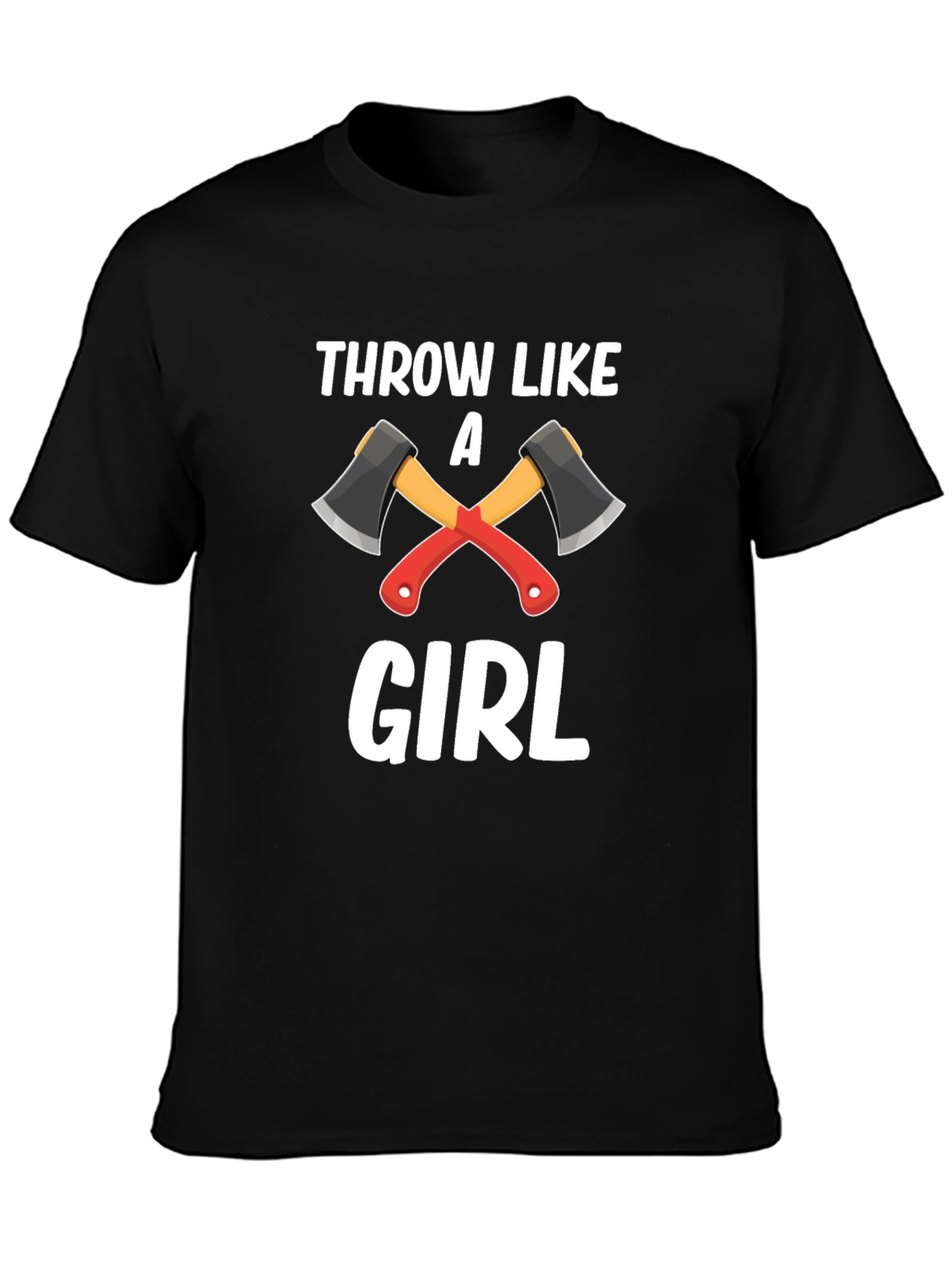 Throw Like A Girl Axe Throwing Black T-Shirt
