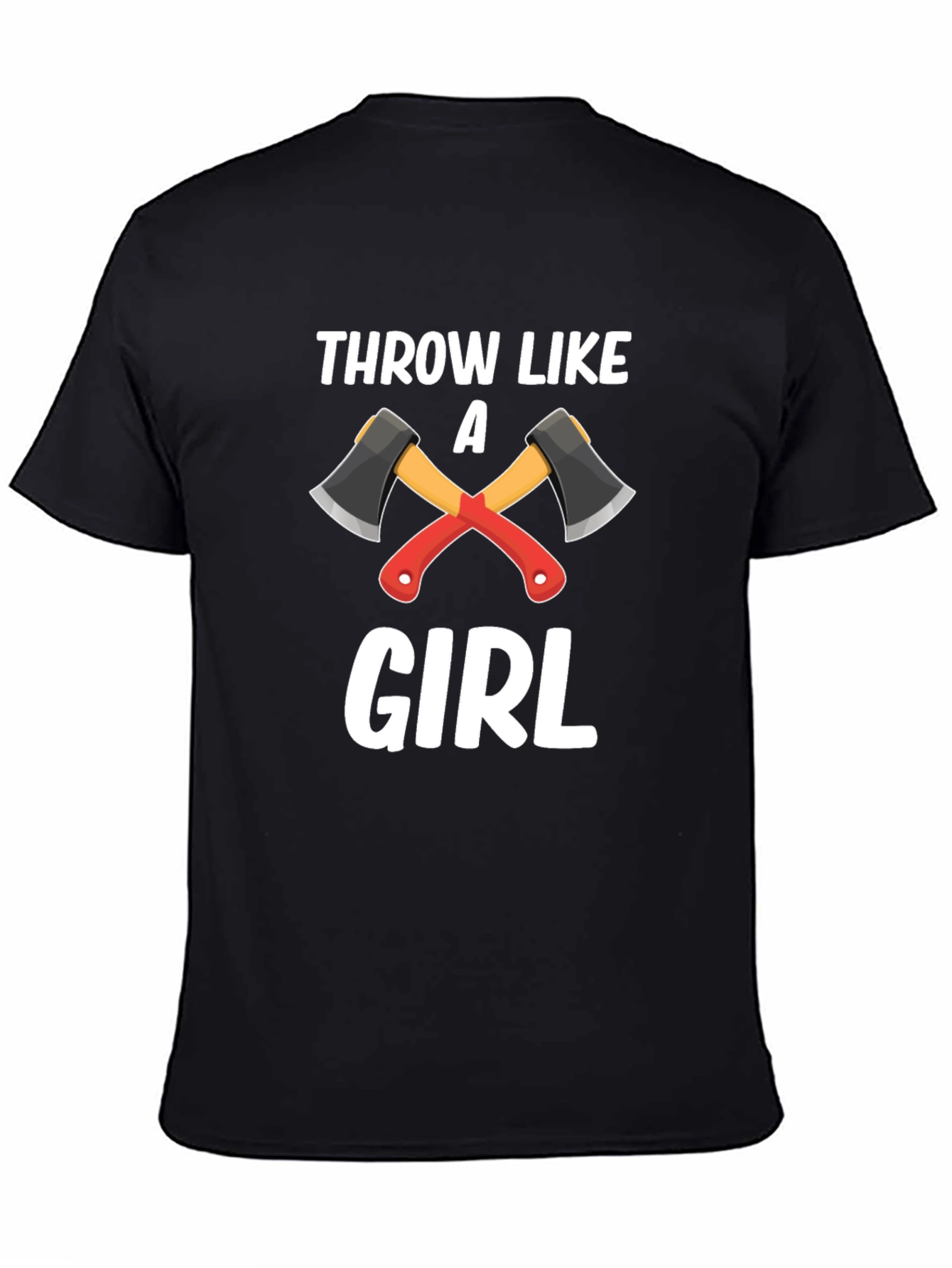 Throw Like A Girl Axe Throwing Black T-Shirt