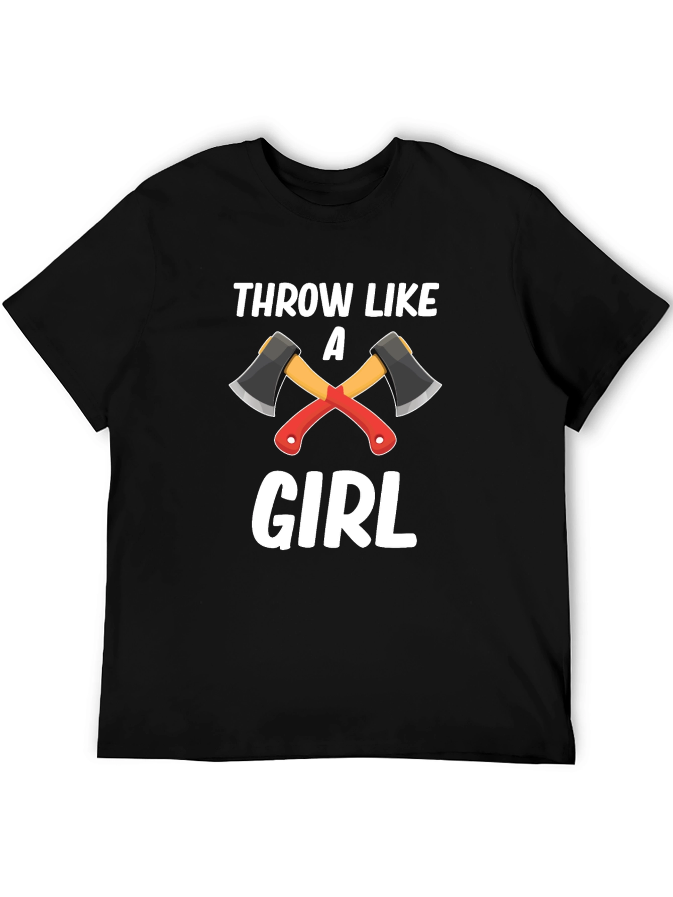 Throw Like A Girl Axe Throwing Black T-Shirt