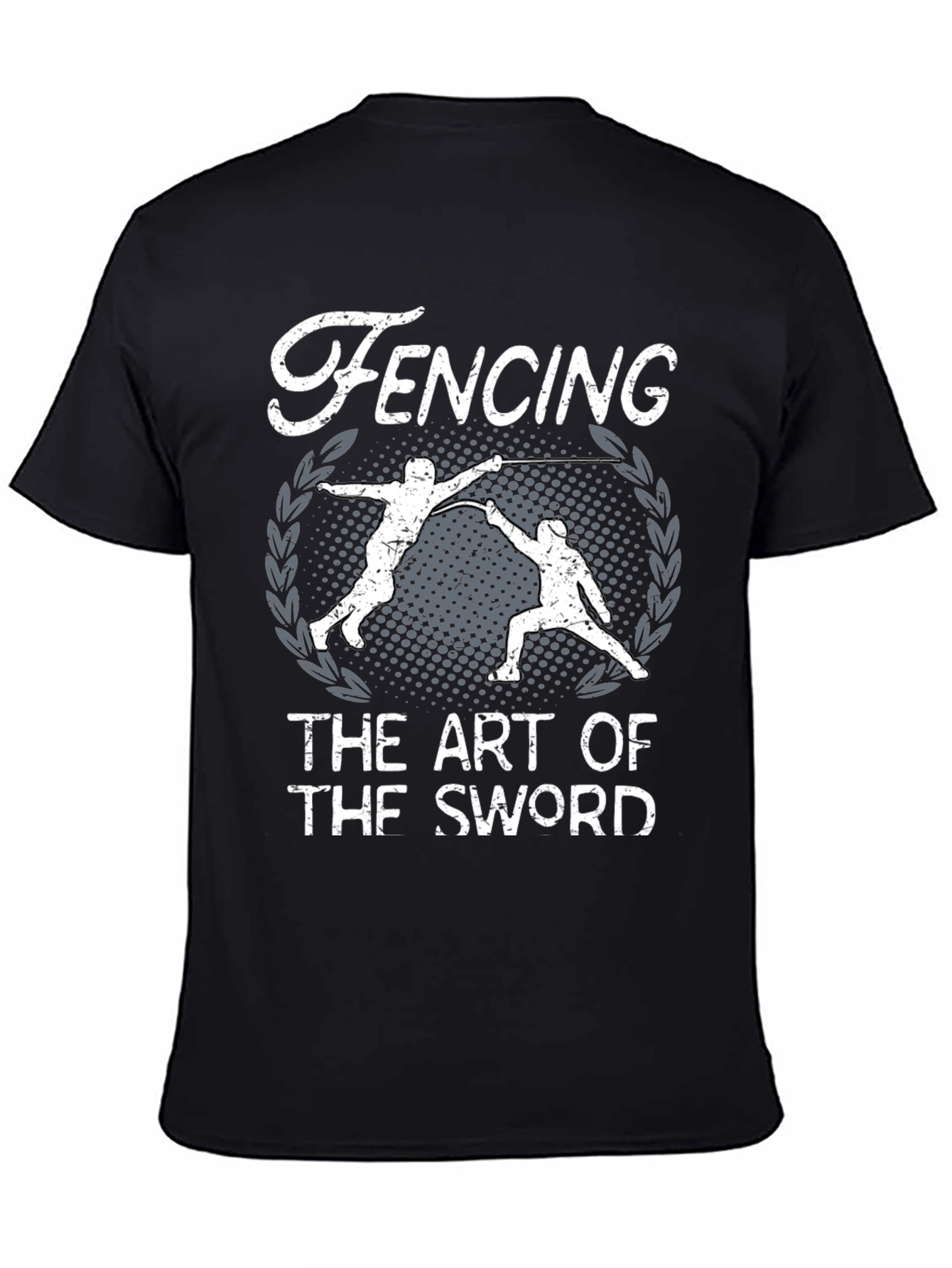 Fencing The Art of The Sword Graphic Tee