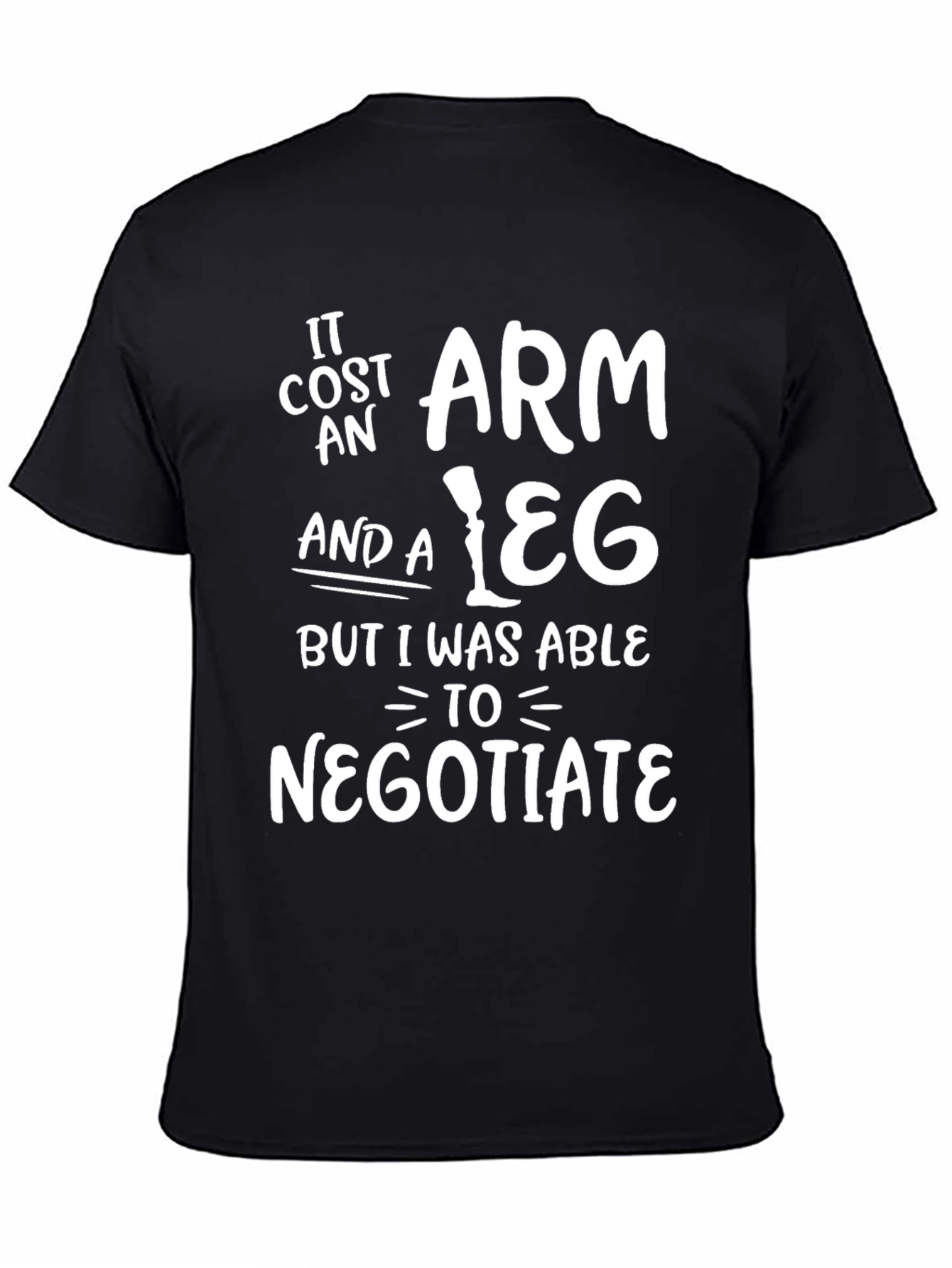 Funny Sarcastic Mens T-Shirt - Negotiate Humor