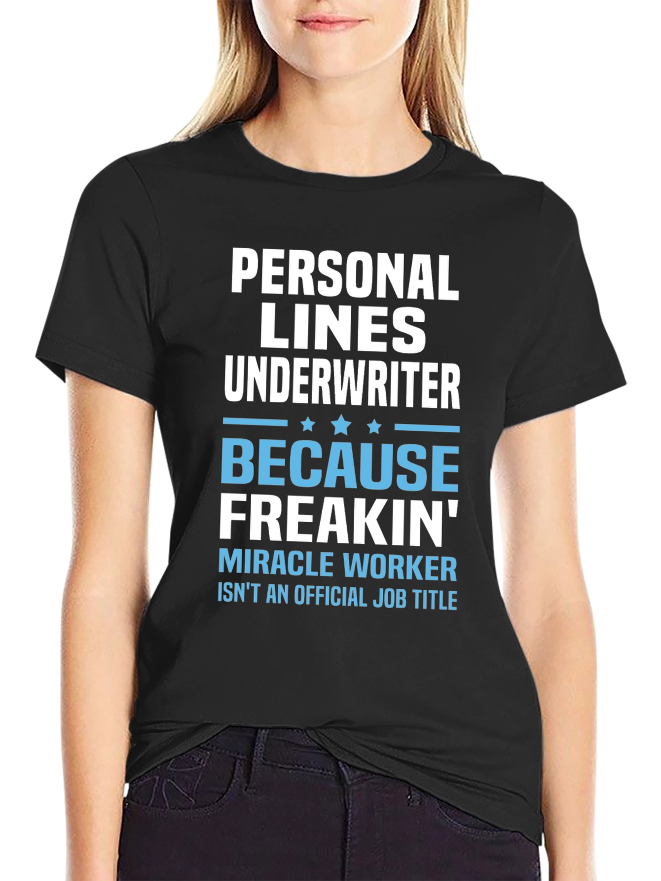 Personal Lines Underwriter T-Shirt