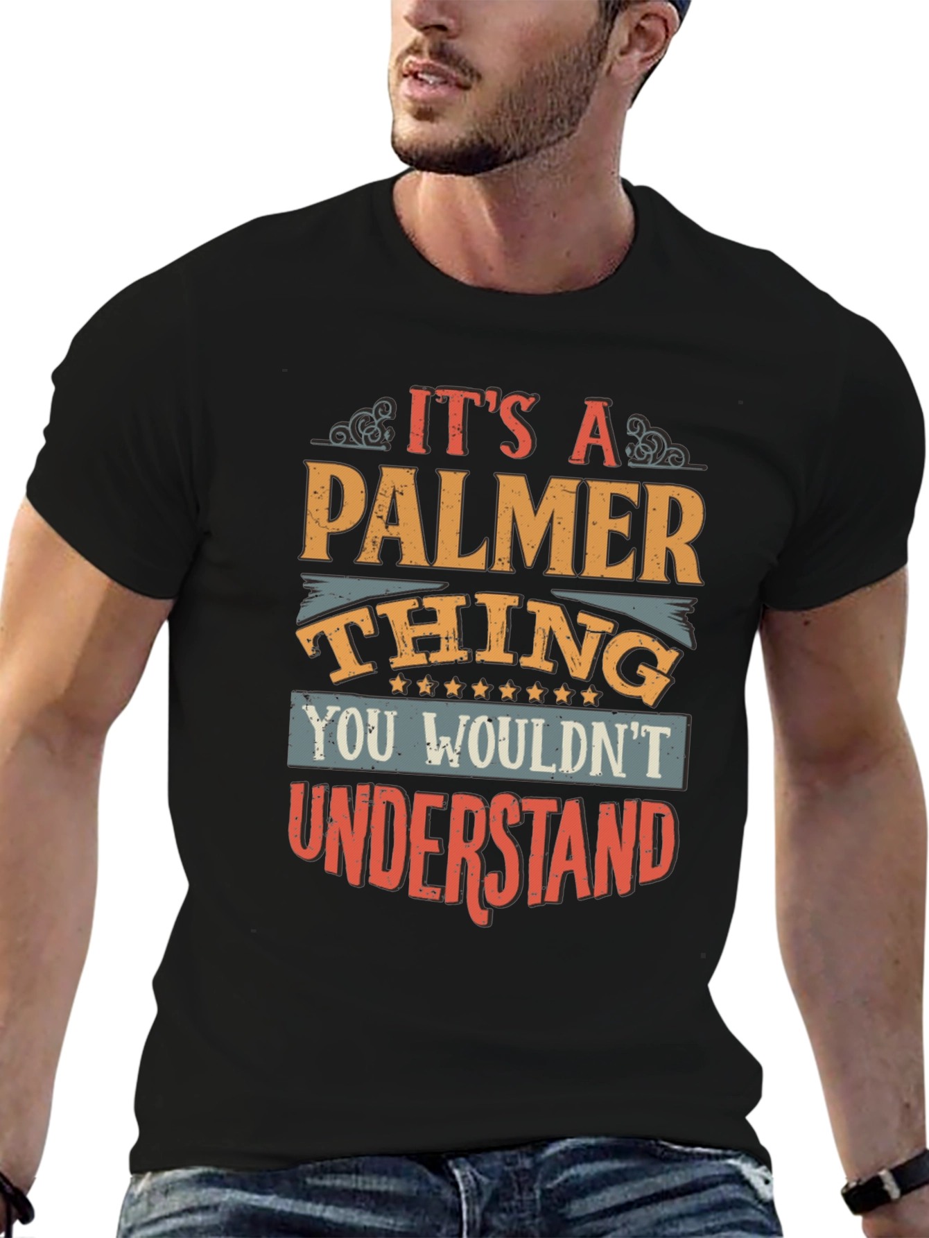 Its a Palmer Thing - Funny T-Shirt