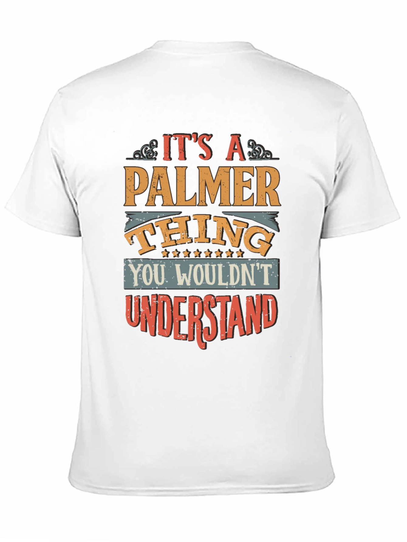 Its a Palmer Thing - Funny T-Shirt