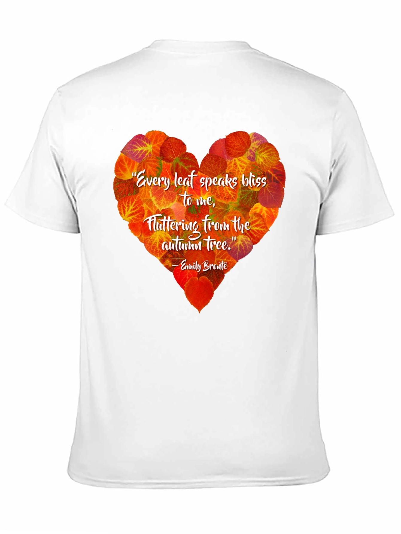 Autumn Leaves Heart T-Shirt - Emily Bronte Quote