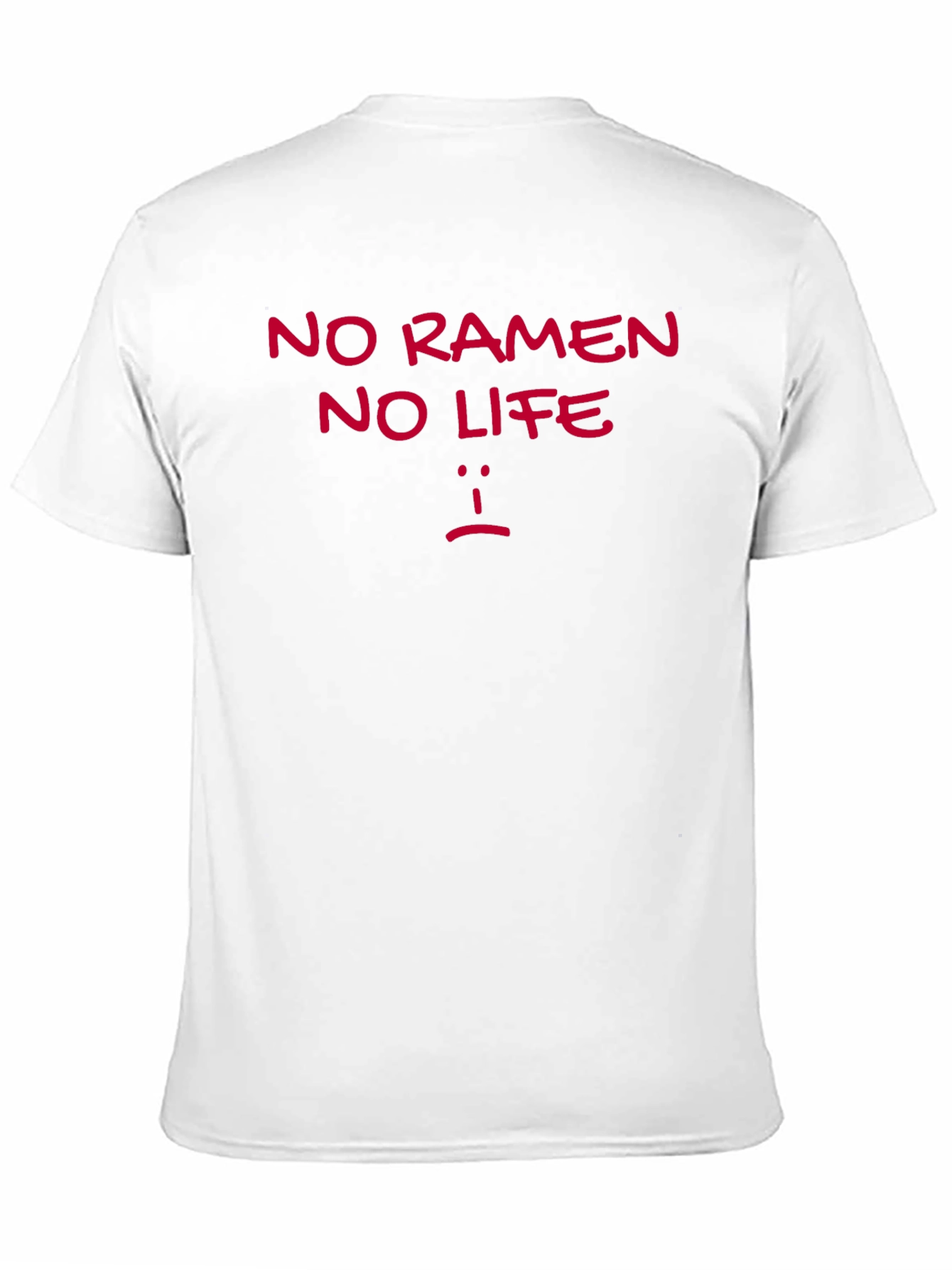 No Ramen No Life Graphic T-Shirt - Casual Style