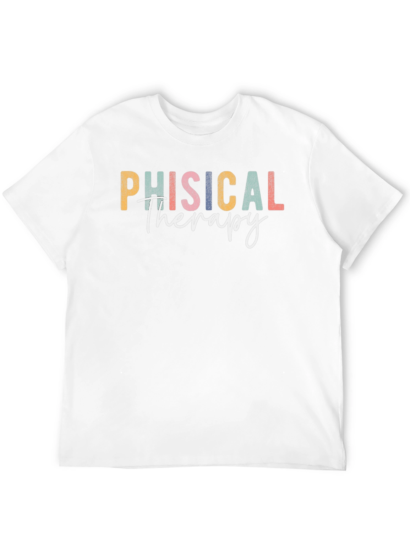 Physical Therapy Graphic T-Shirt
