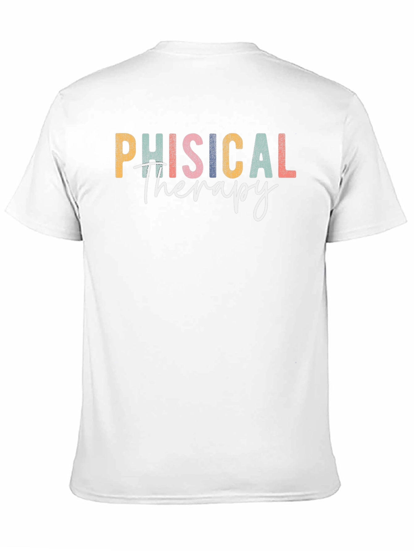 Physical Therapy Graphic T-Shirt