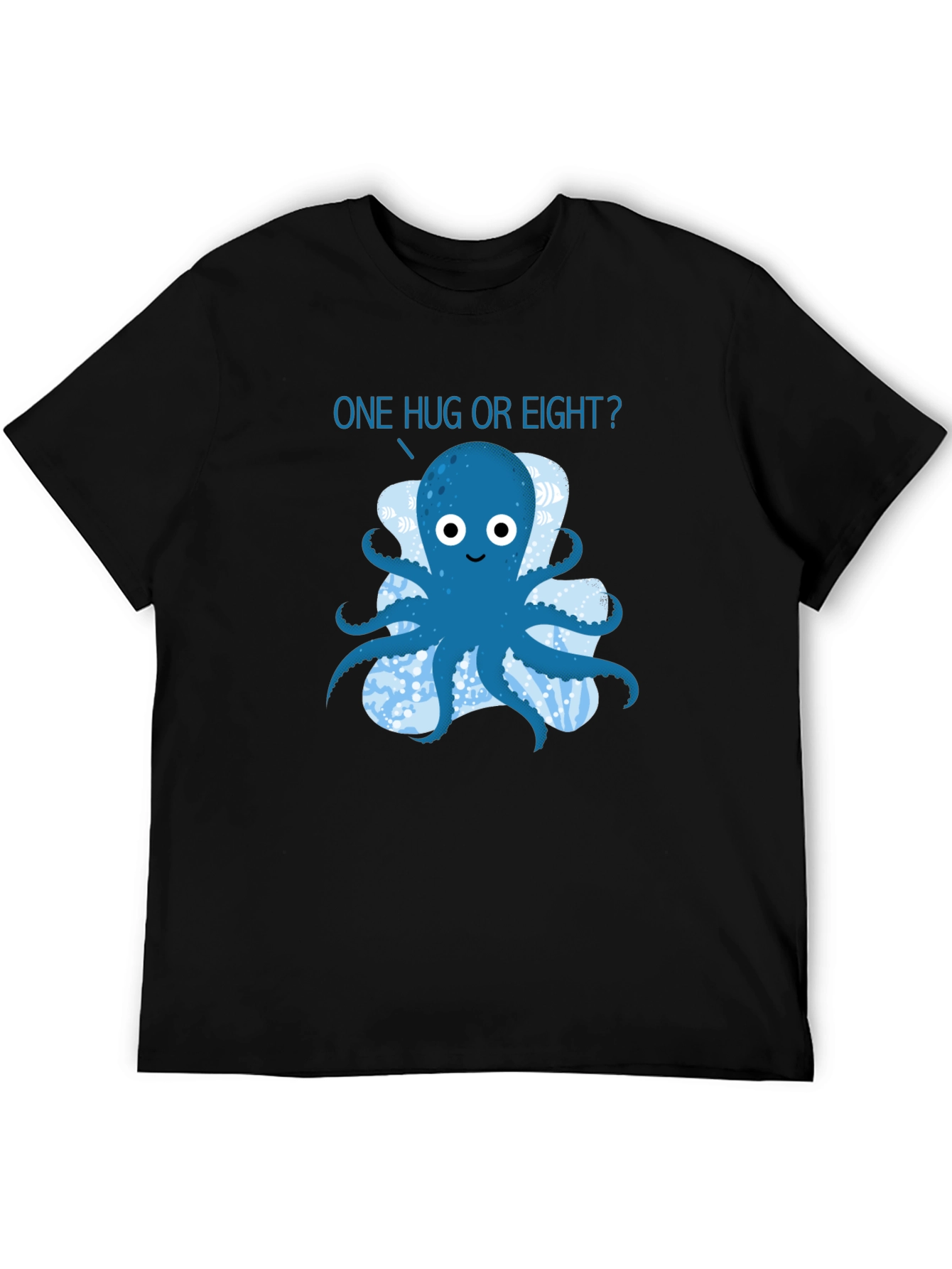 Octopus Hugs T-Shirt - One Hug or Eight?
