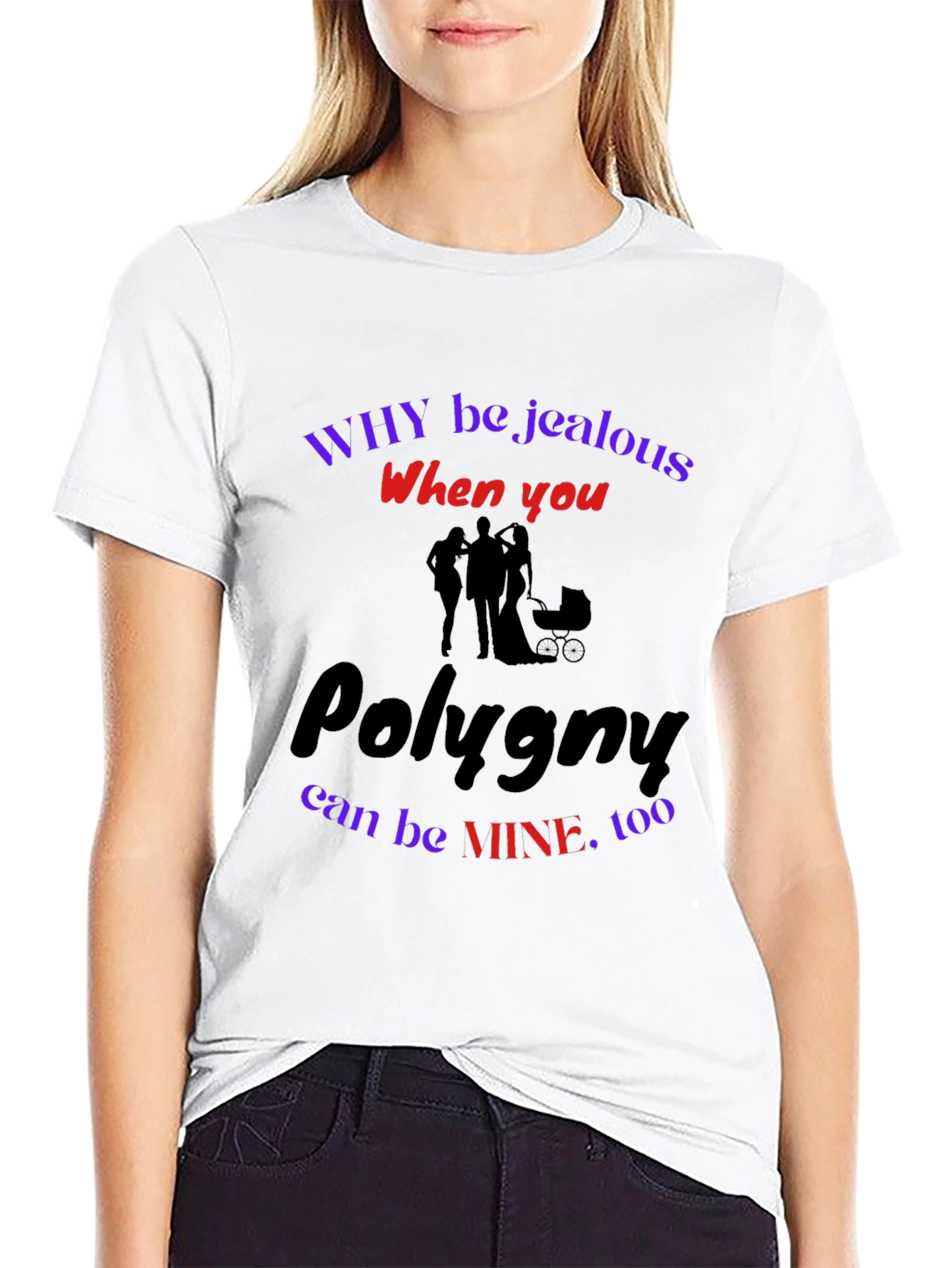 Polygyny T-Shirt: Why Be Jealous?