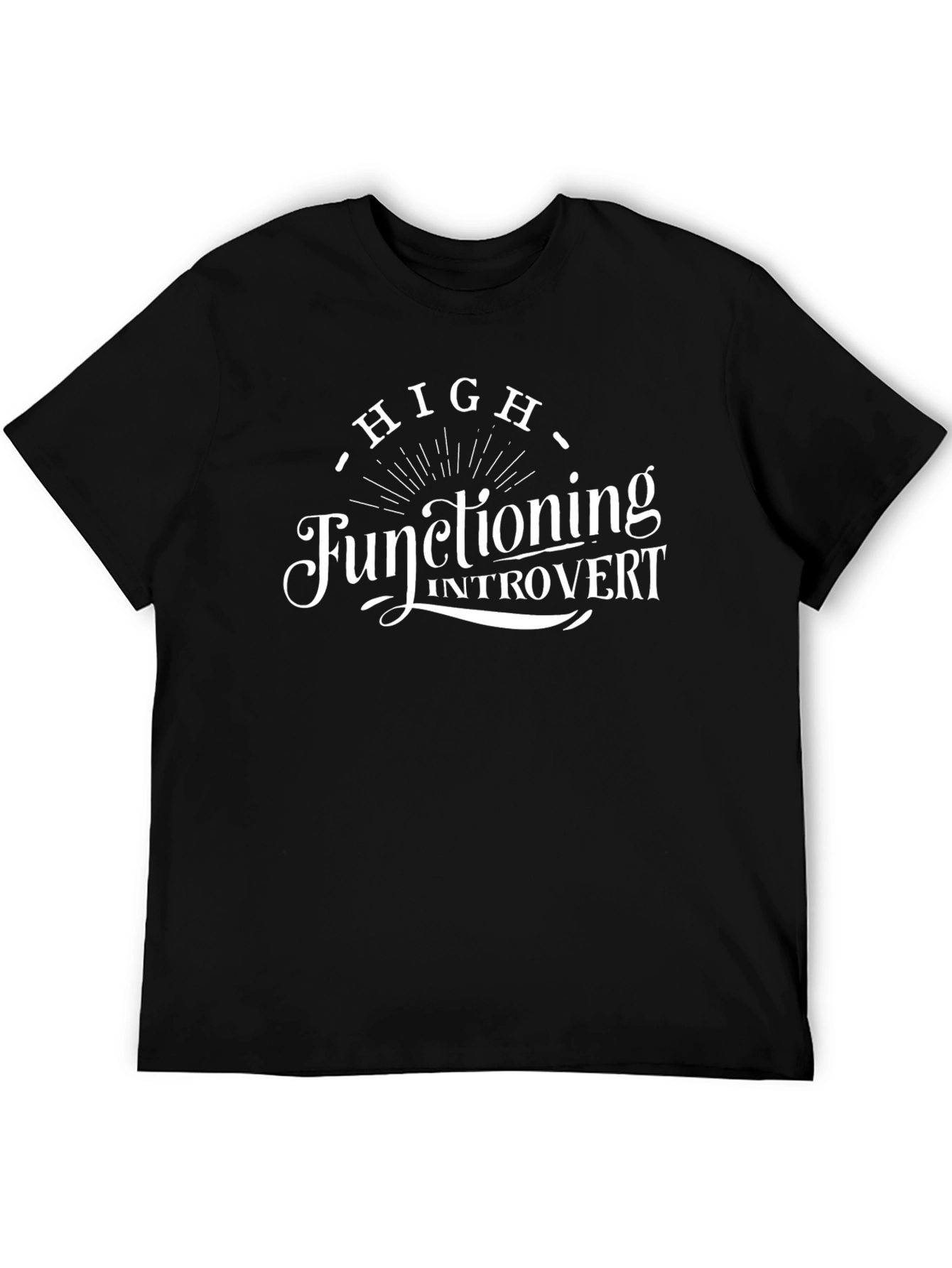 High Functioning Introvert Black Graphic Tee