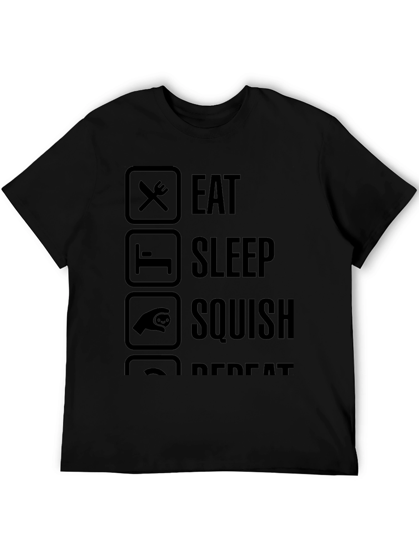 Eat Sleep Squish Repeat T-Shirt