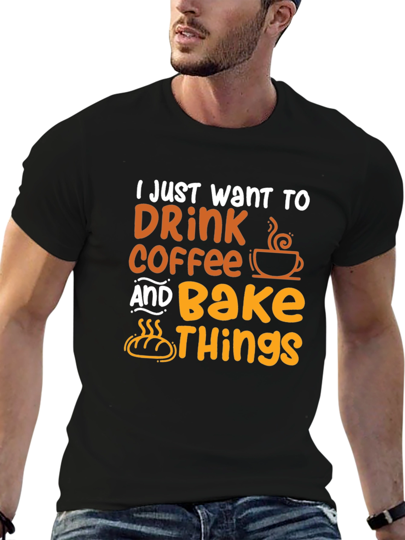 Drink Coffee and Bake Things T-Shirt