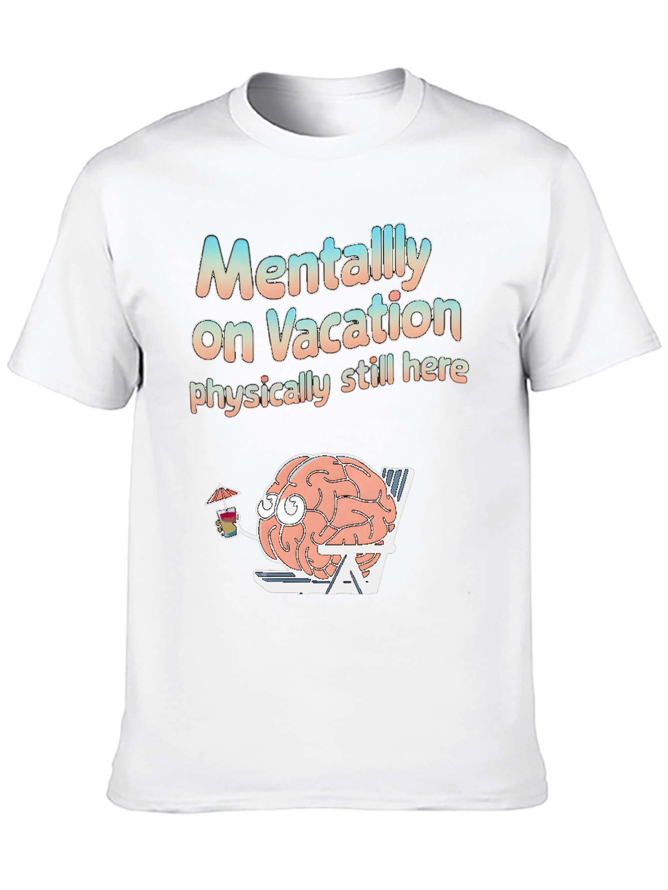 Mentally On Vacation T-Shirt