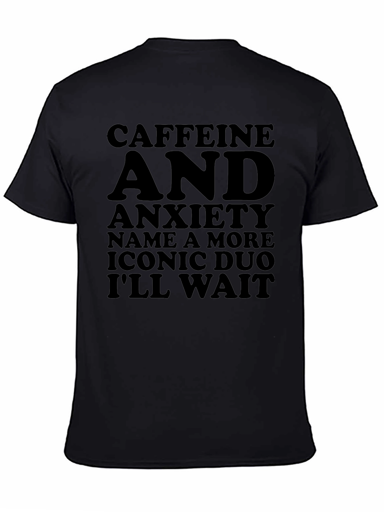 Caffeine and Anxiety Graphic T-Shirt
