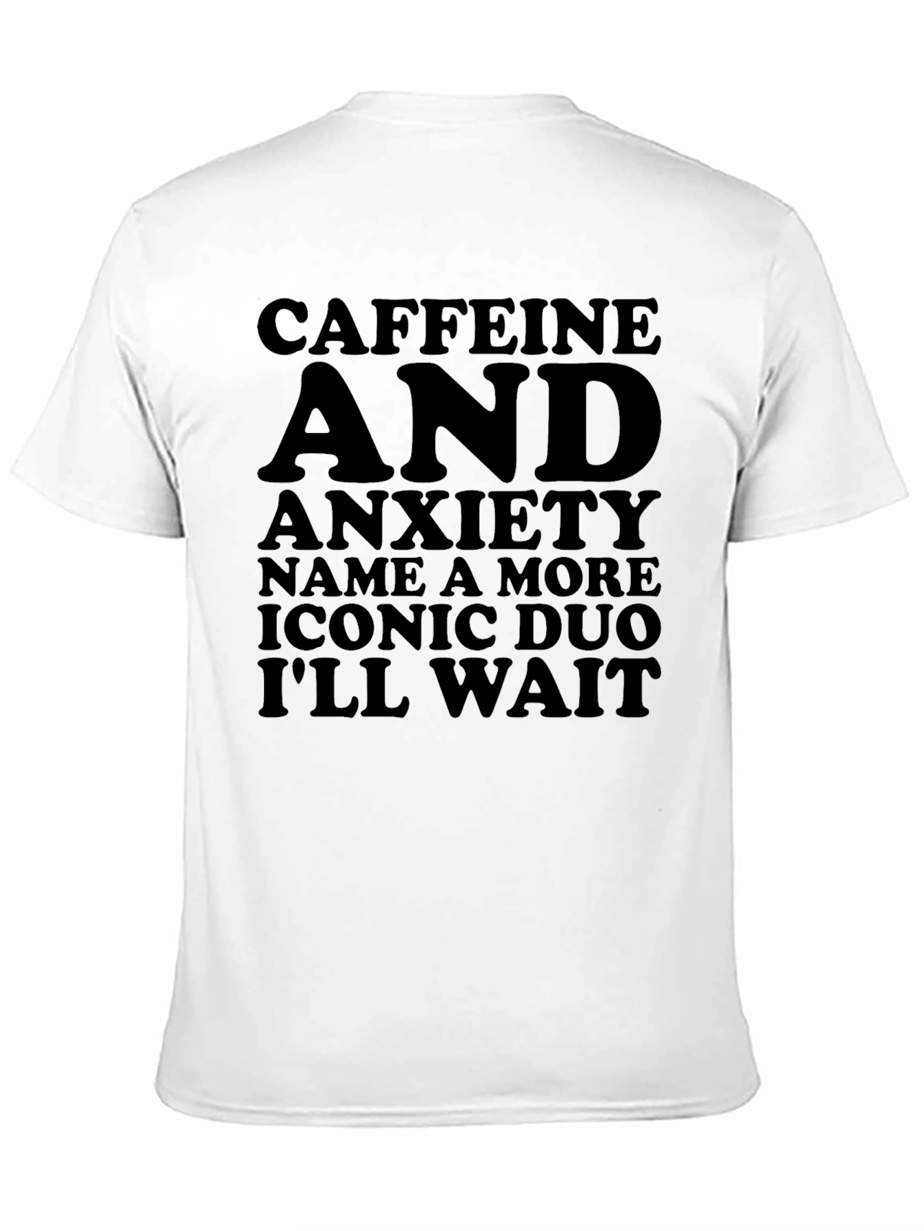 Caffeine and Anxiety Graphic T-Shirt
