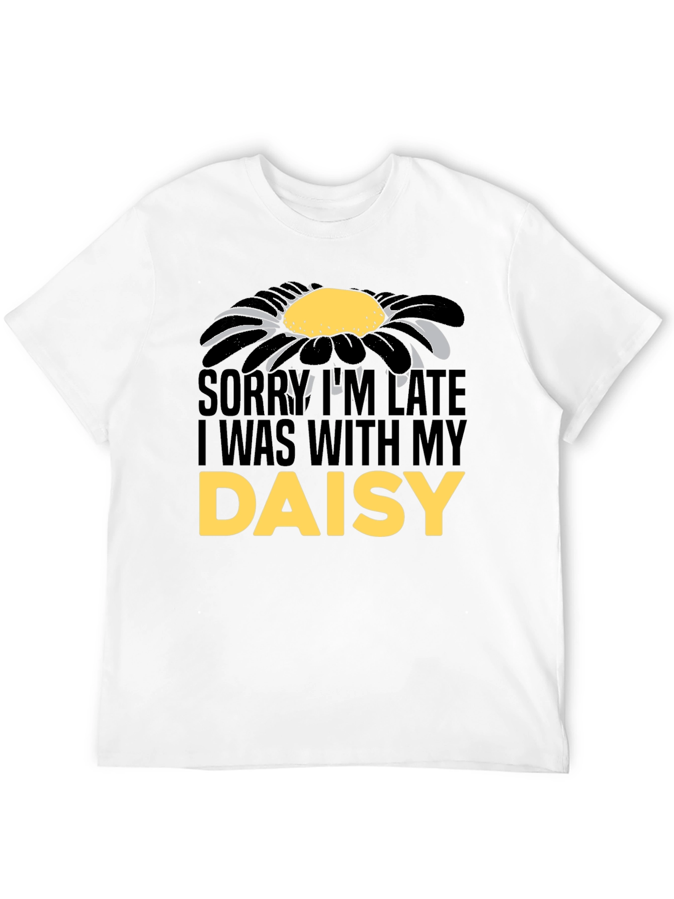 Daisy Graphic Mens T-Shirt - Sorry Im Late