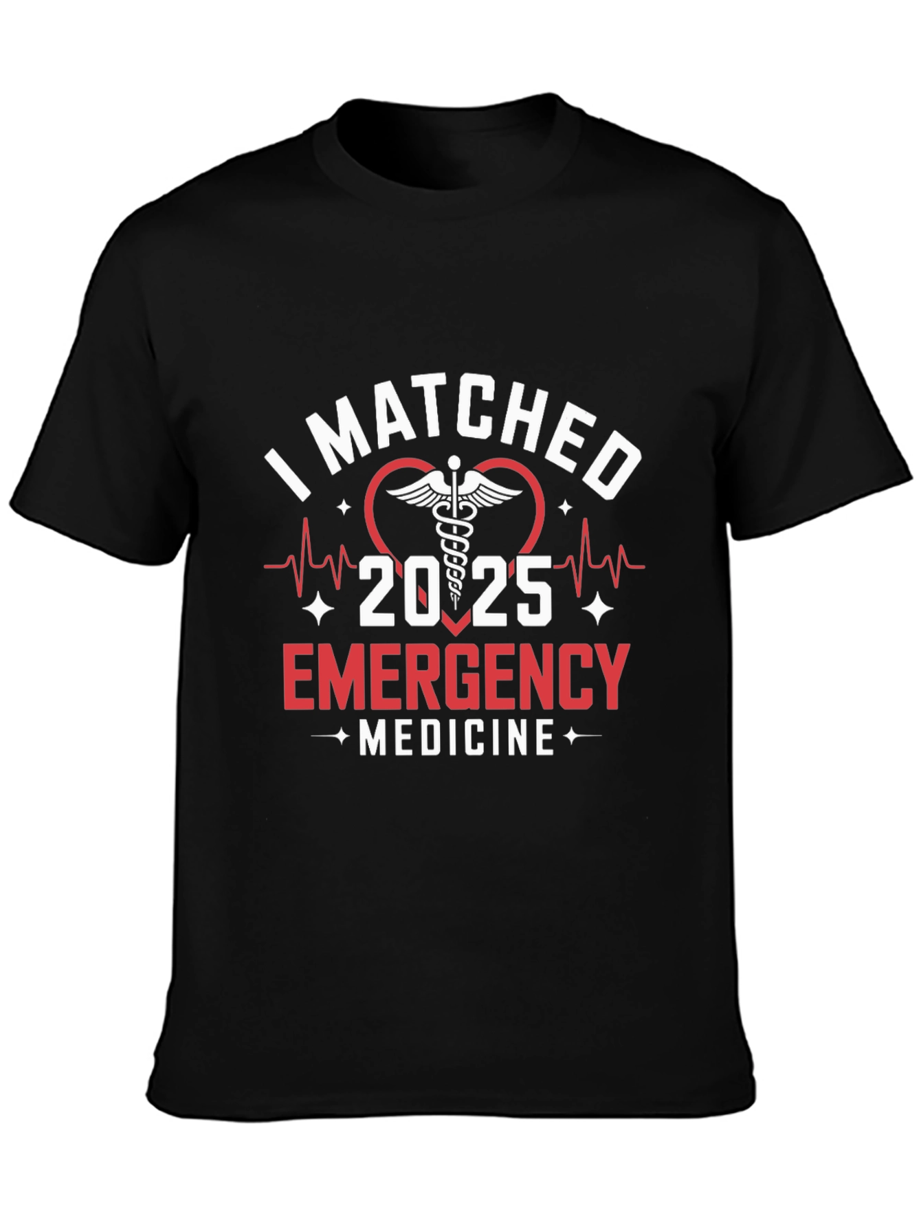 Emergency Medicine 2025 T-Shirt - I Matched!