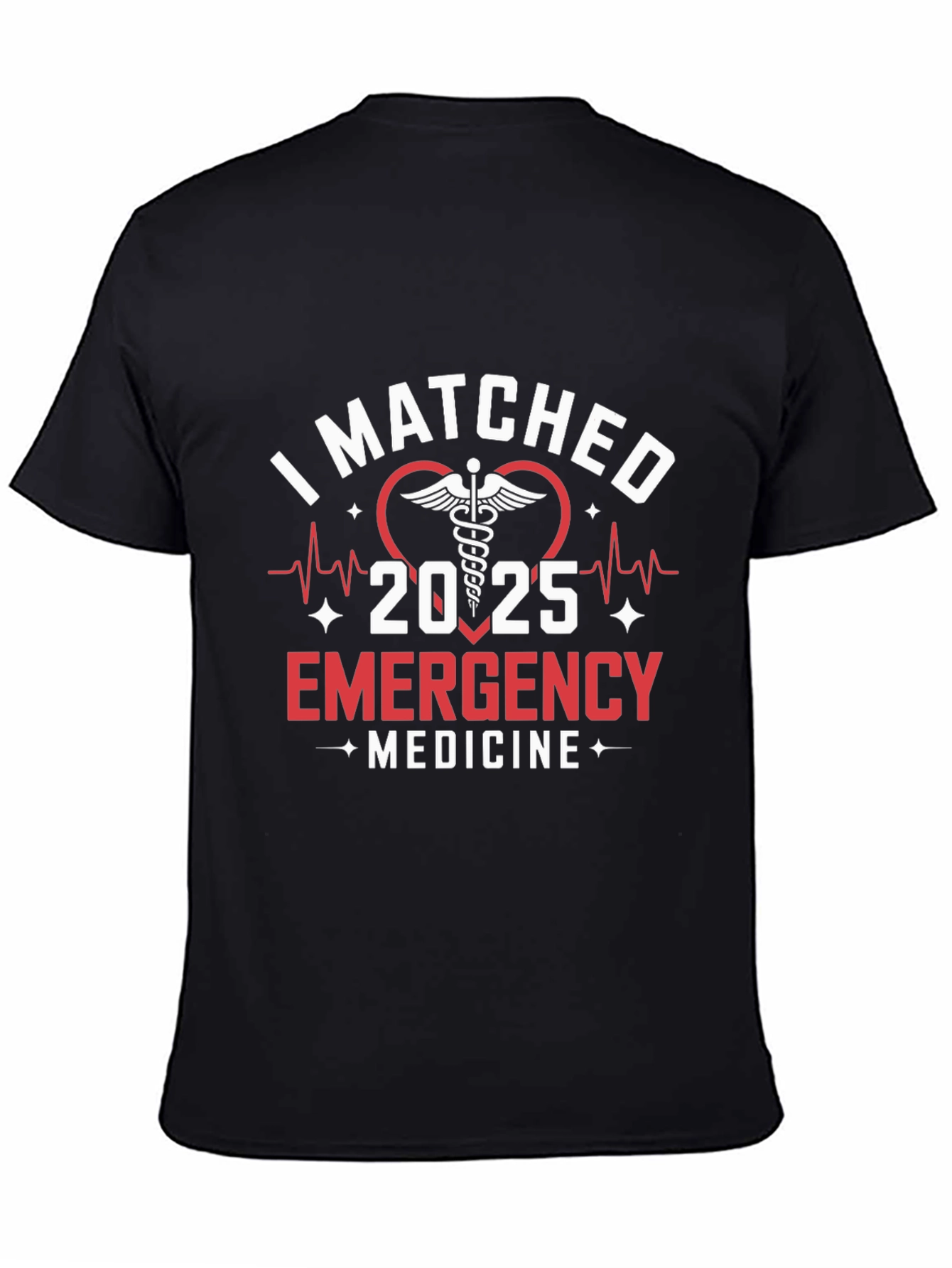 Emergency Medicine 2025 T-Shirt - I Matched!