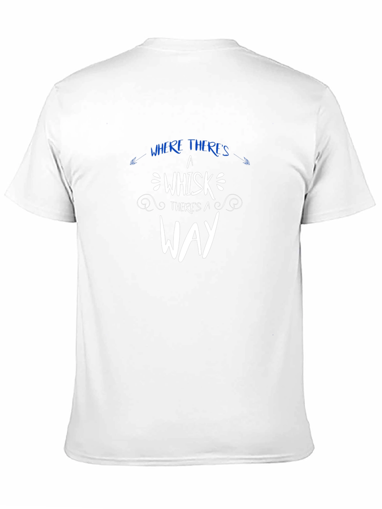 Whisk Way T-Shirt - Funny Baking Tee