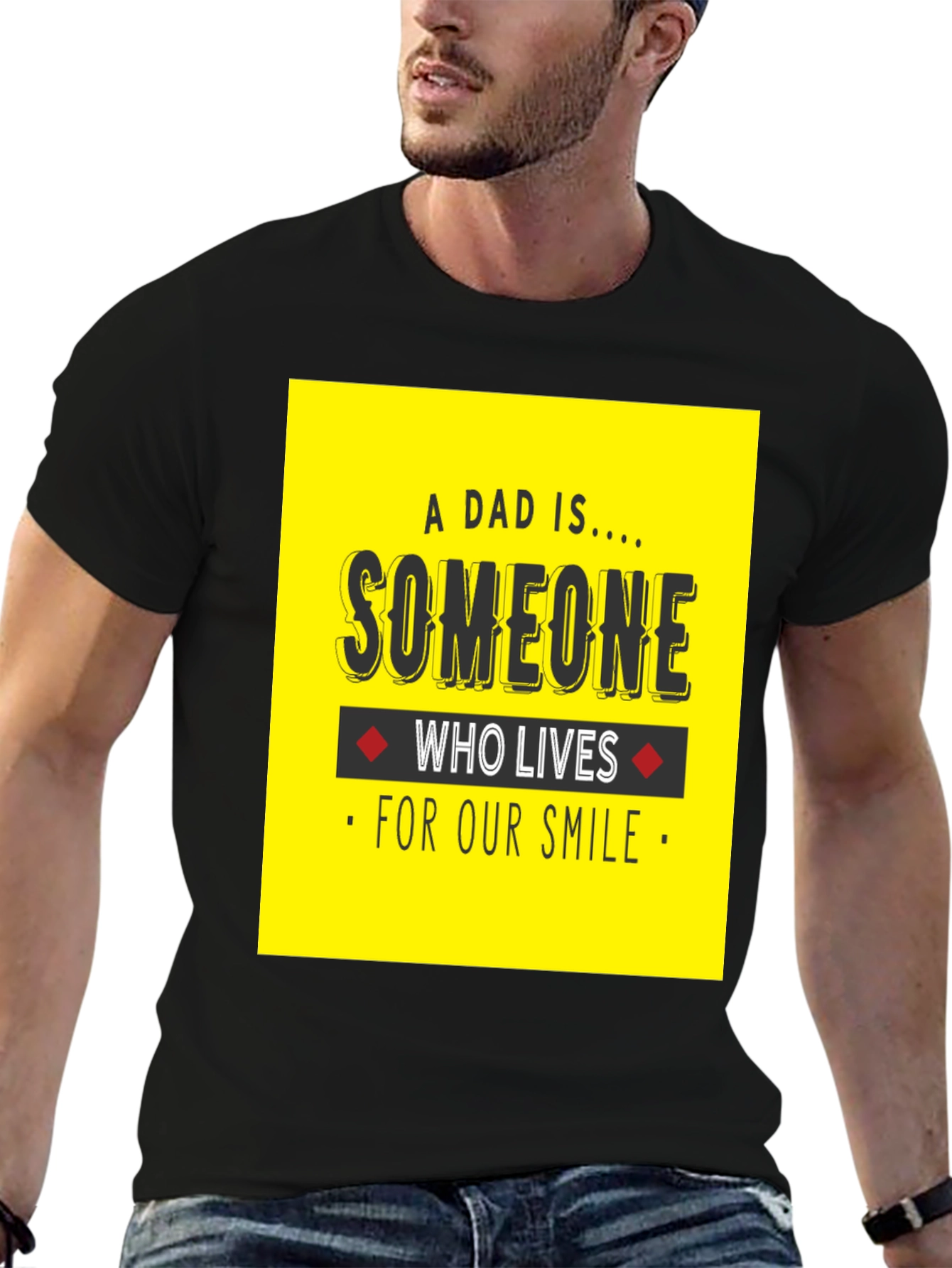 A Dad Is Someone T-Shirt