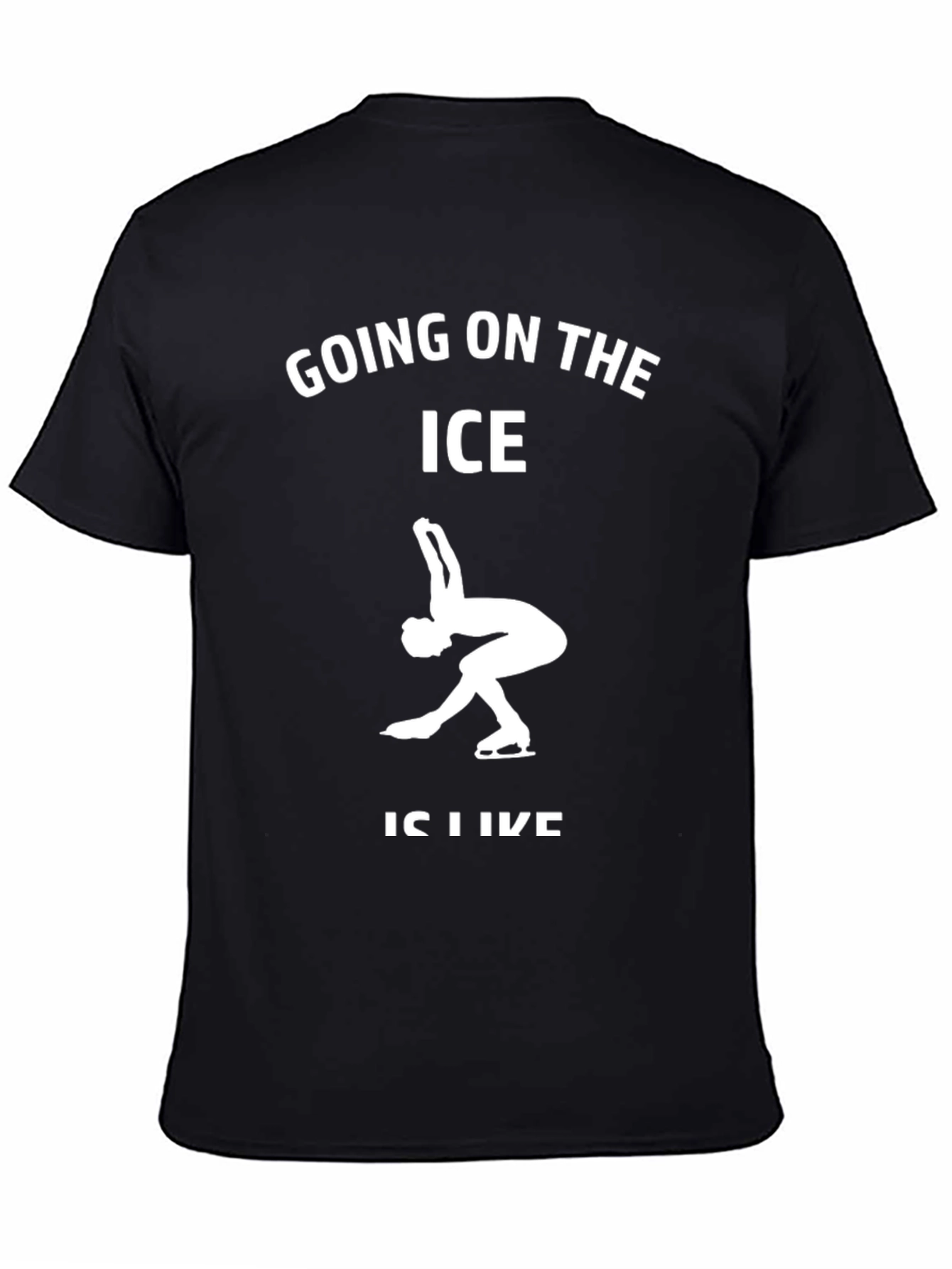 Going on the Ice T-Shirt
