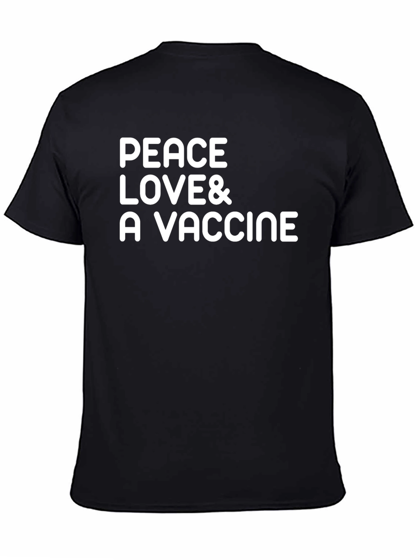 Peace Love & A Vaccine Black T-Shirt