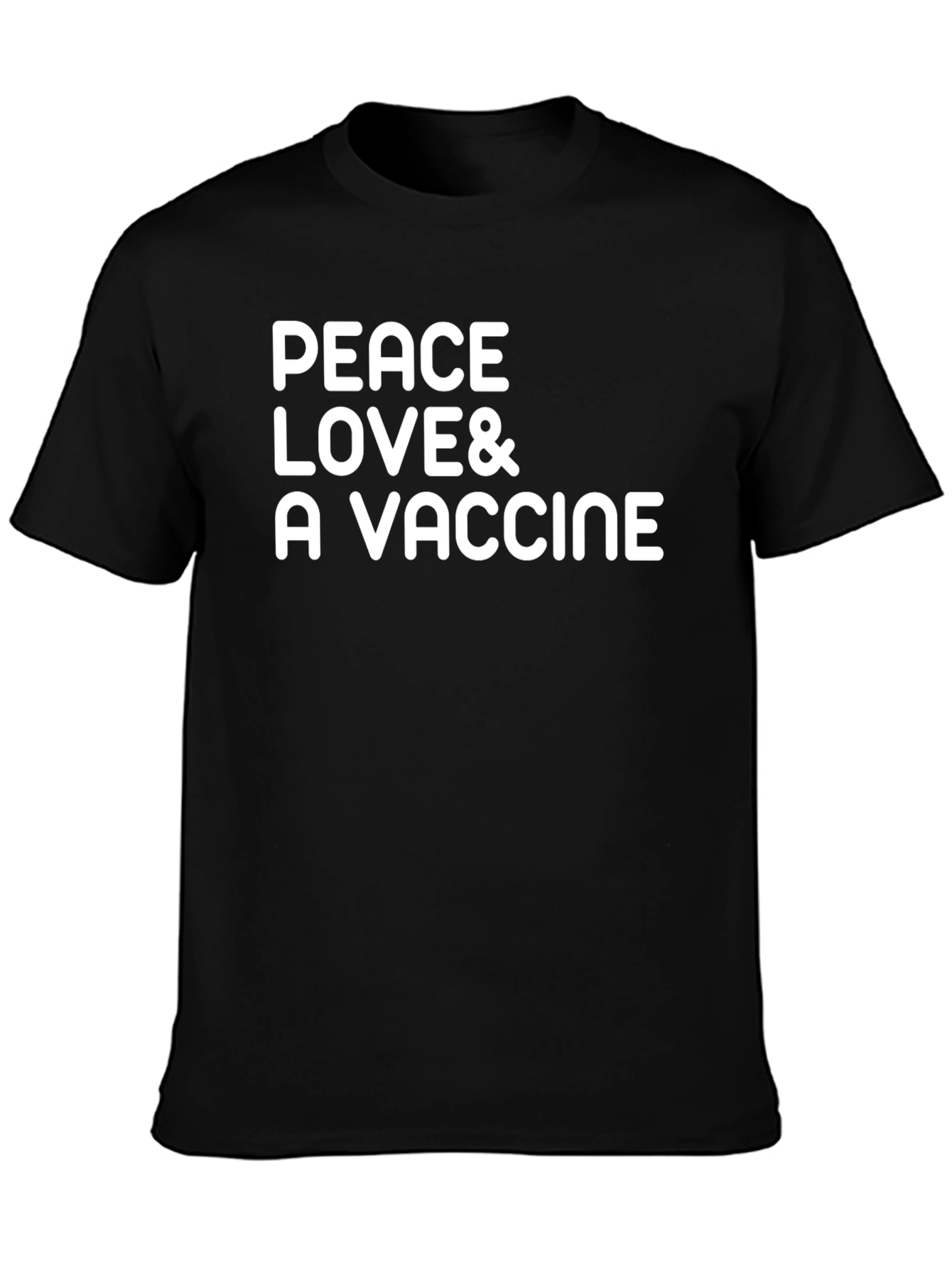 Peace Love & A Vaccine Black T-Shirt