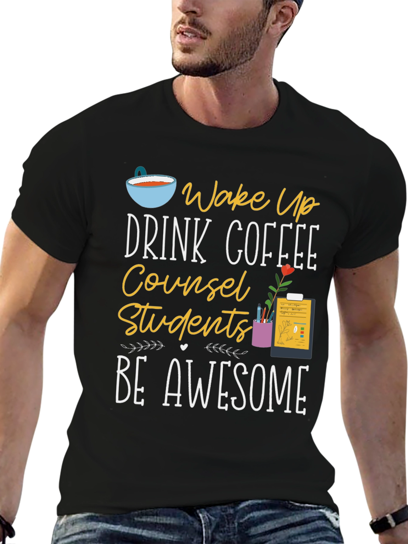 Counselor Coffee T-Shirt - Be Awesome