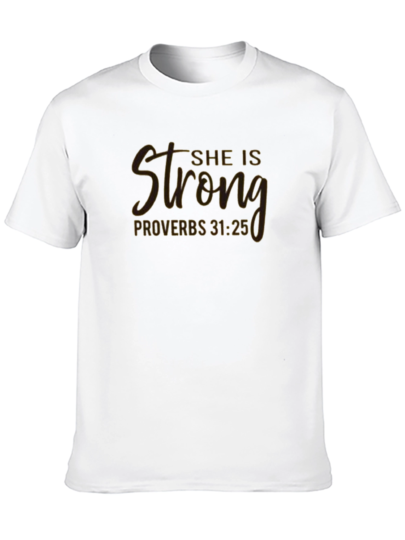 She is Strong Proverbs T-Shirt