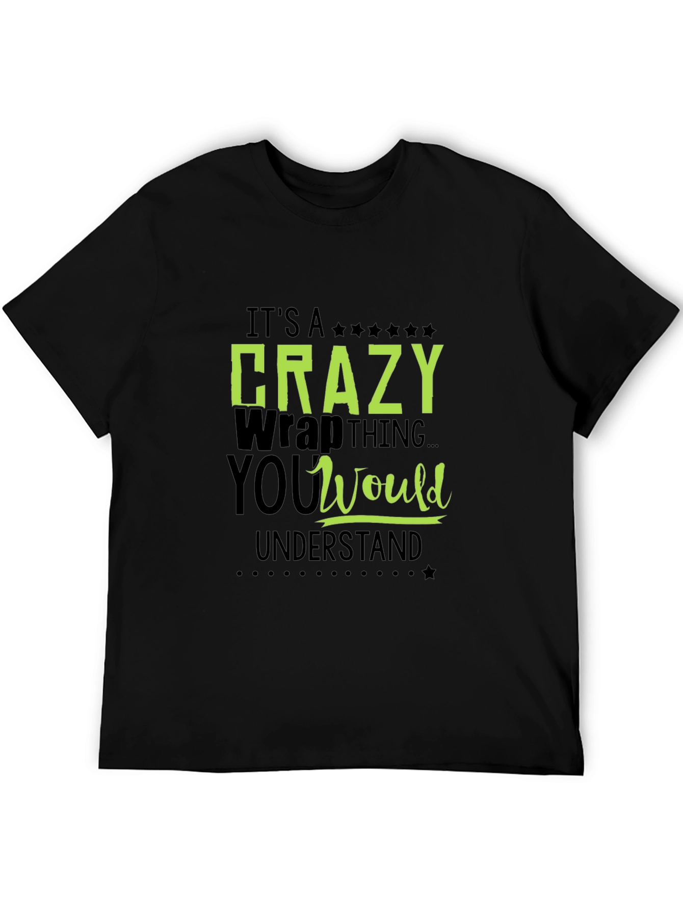 Crazy Wrap Thing T-Shirt