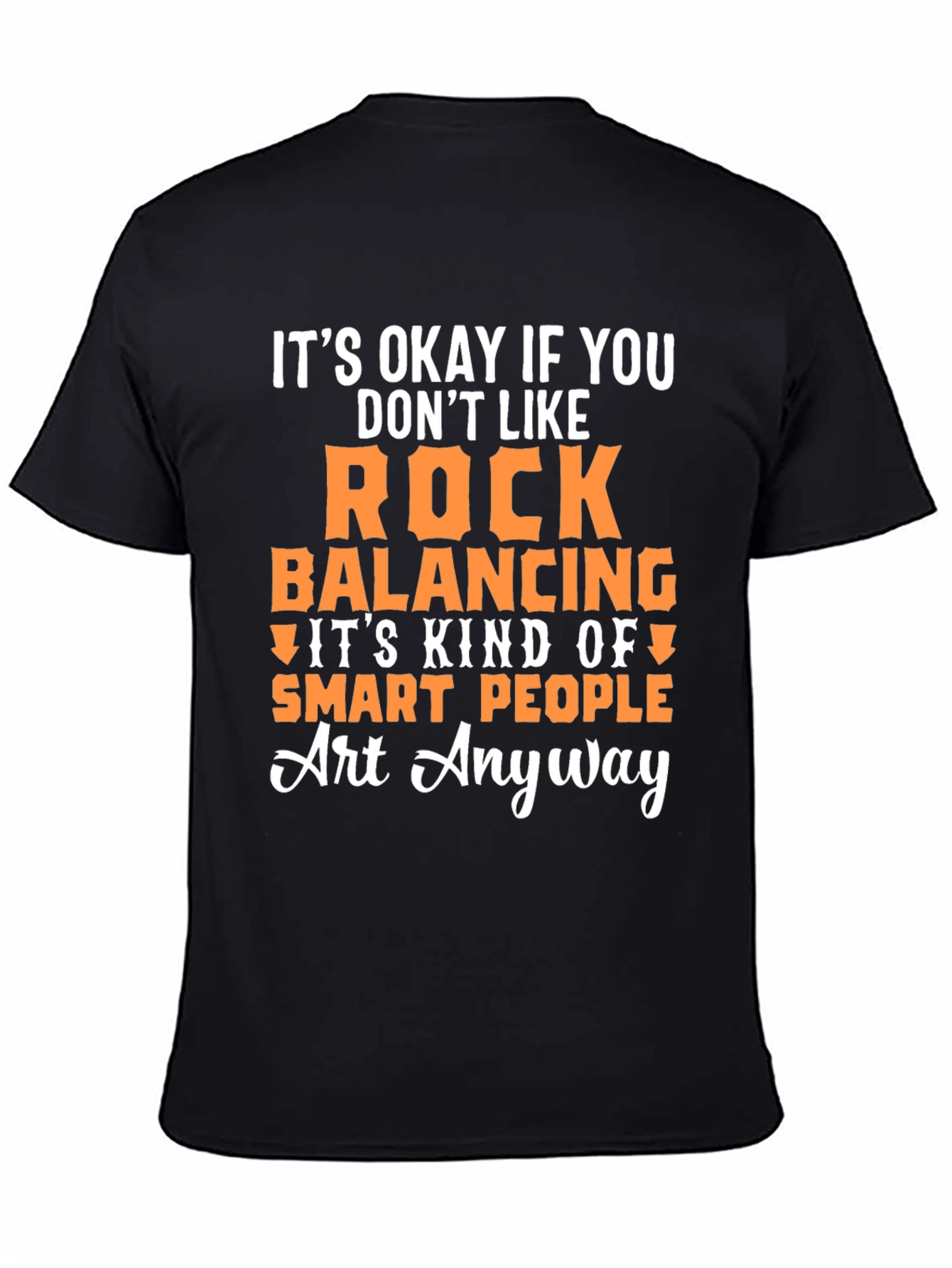 Rock Balancing Art T-Shirt - Smart People Gift
