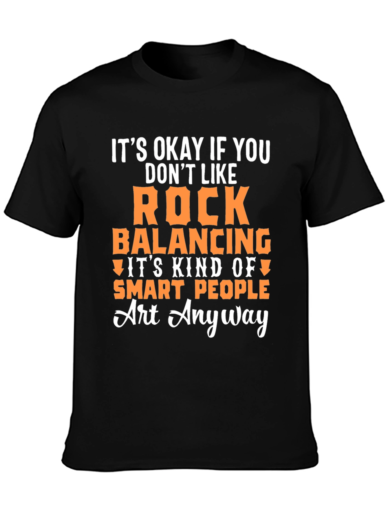 Rock Balancing Art T-Shirt - Smart People Gift