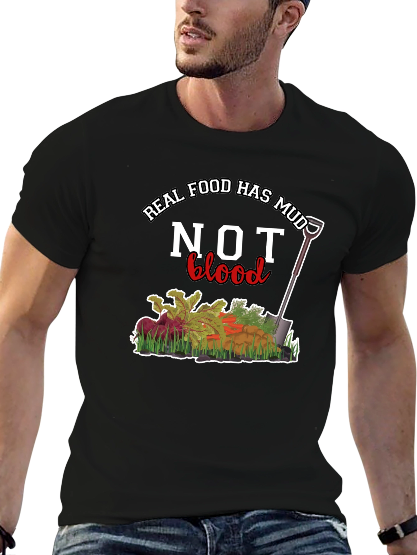 Real Food Has Mud Not Blood Graphic Tee