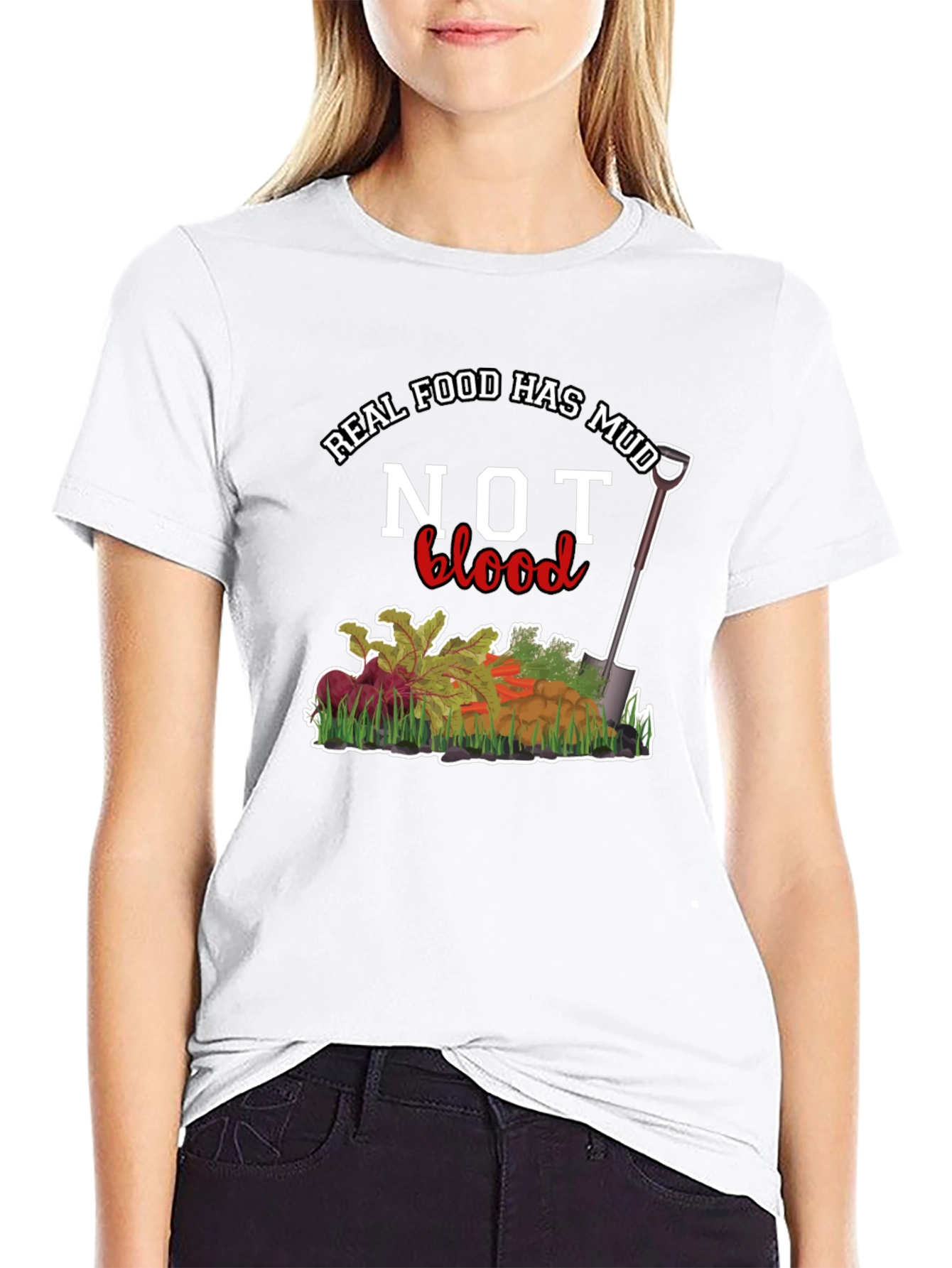 Real Food Has Mud Not Blood Graphic Tee