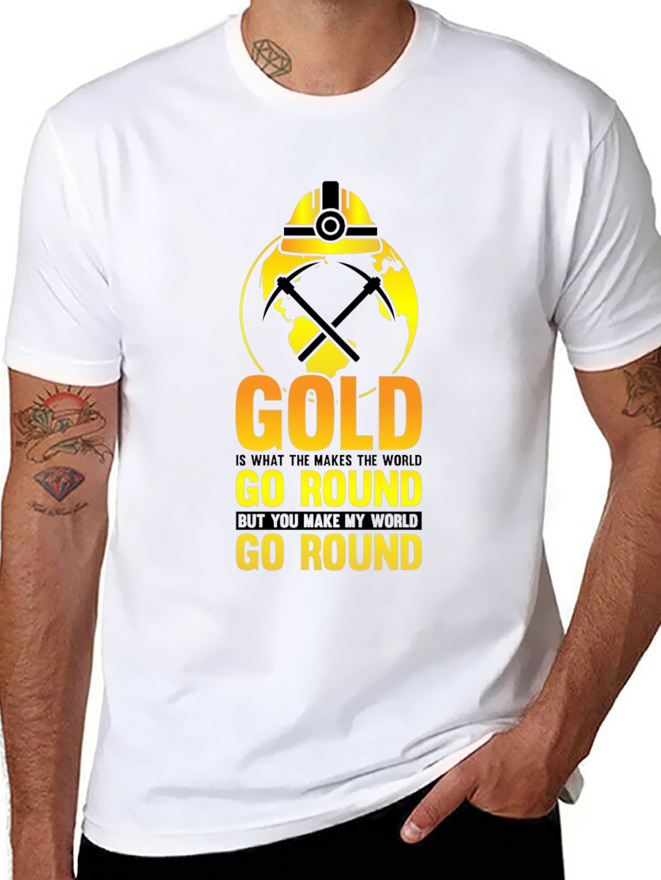 Gold Makes the World Go Round T-Shirt