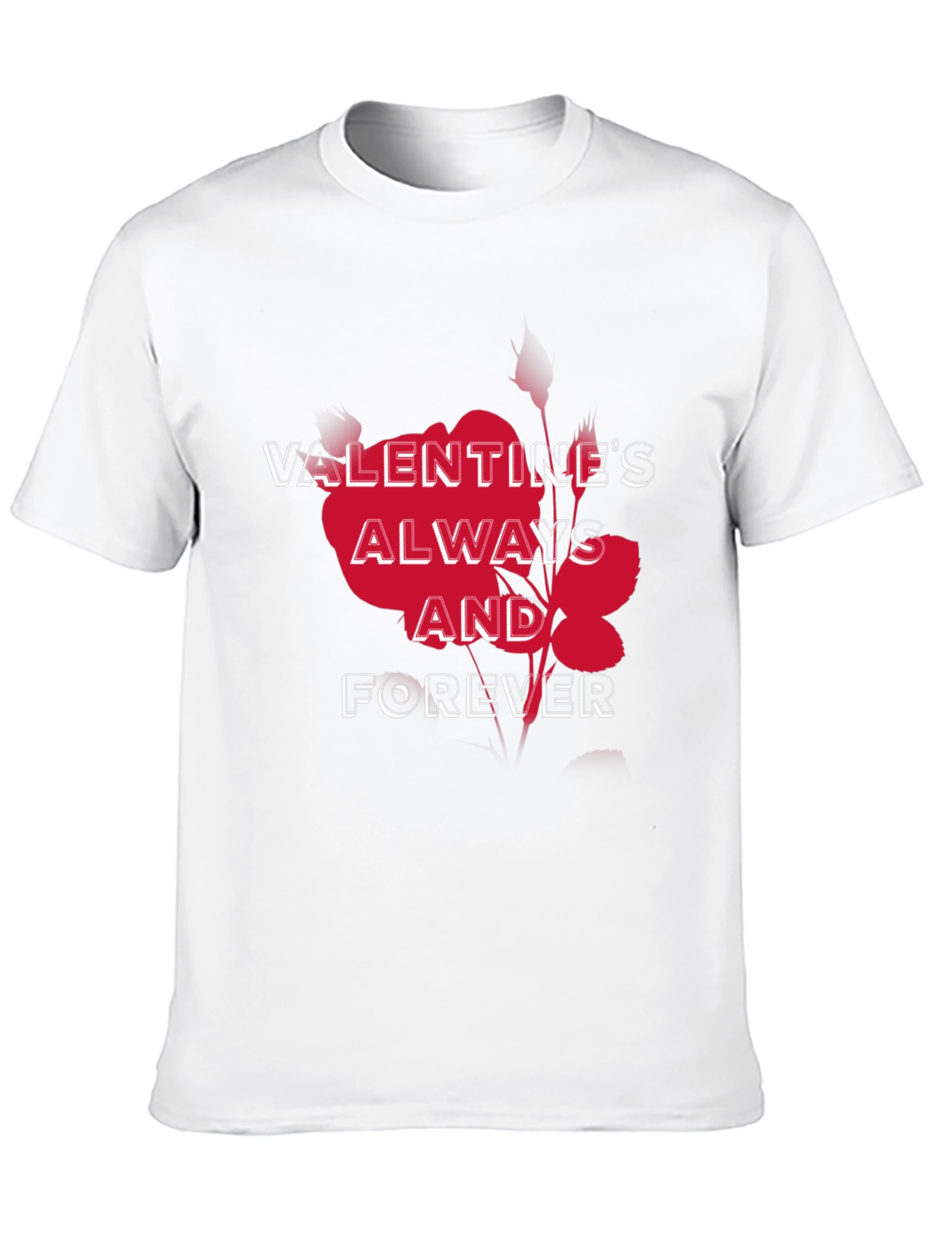 Valentines Always and Forever Graphic Tee
