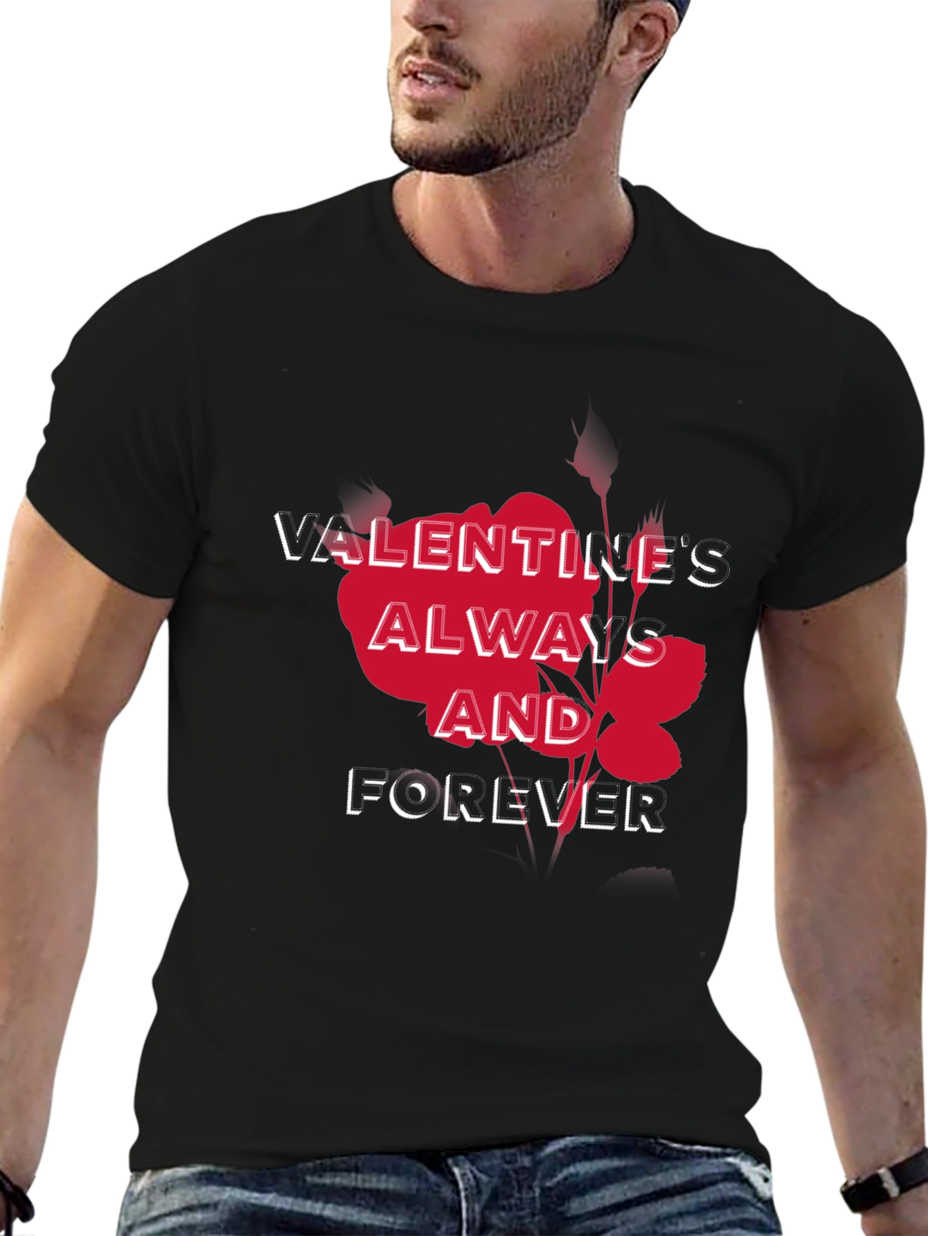 Valentines Always and Forever Graphic Tee