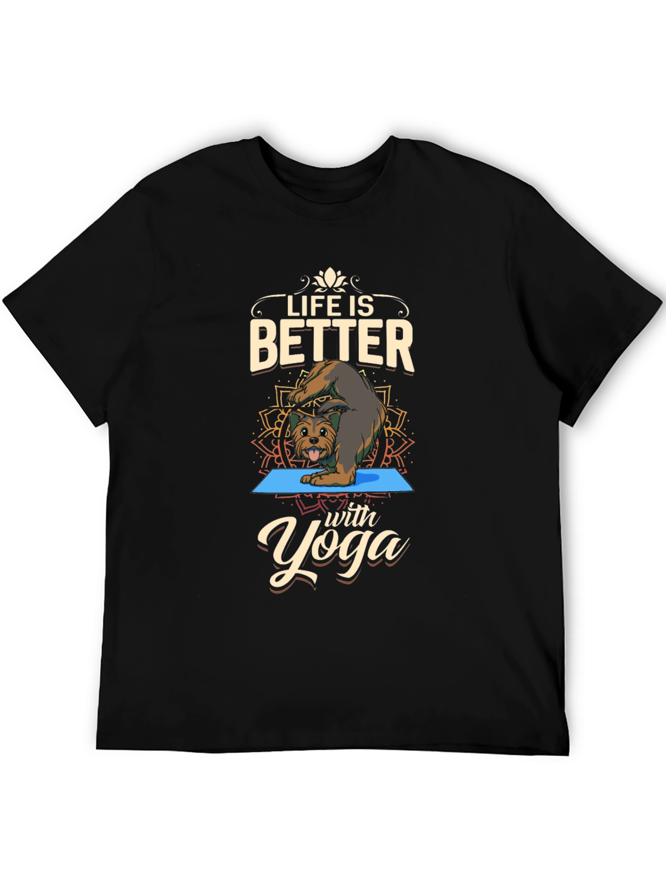 Life is Better with Yoga T-Shirt